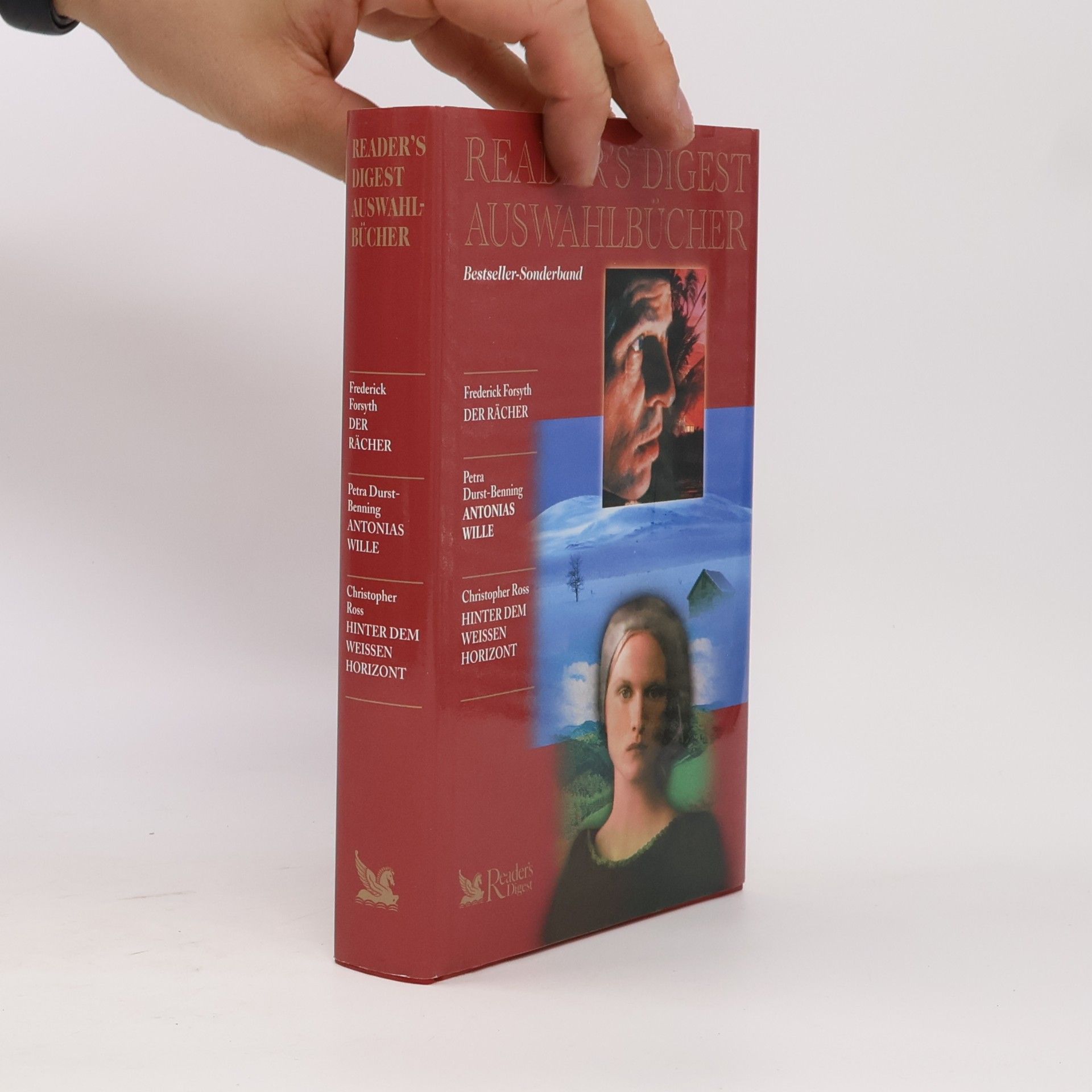 Reader’s Digest Auswahlbücher: Der Rächer. Antonias Wille. Hinter dem Weissen Horizont