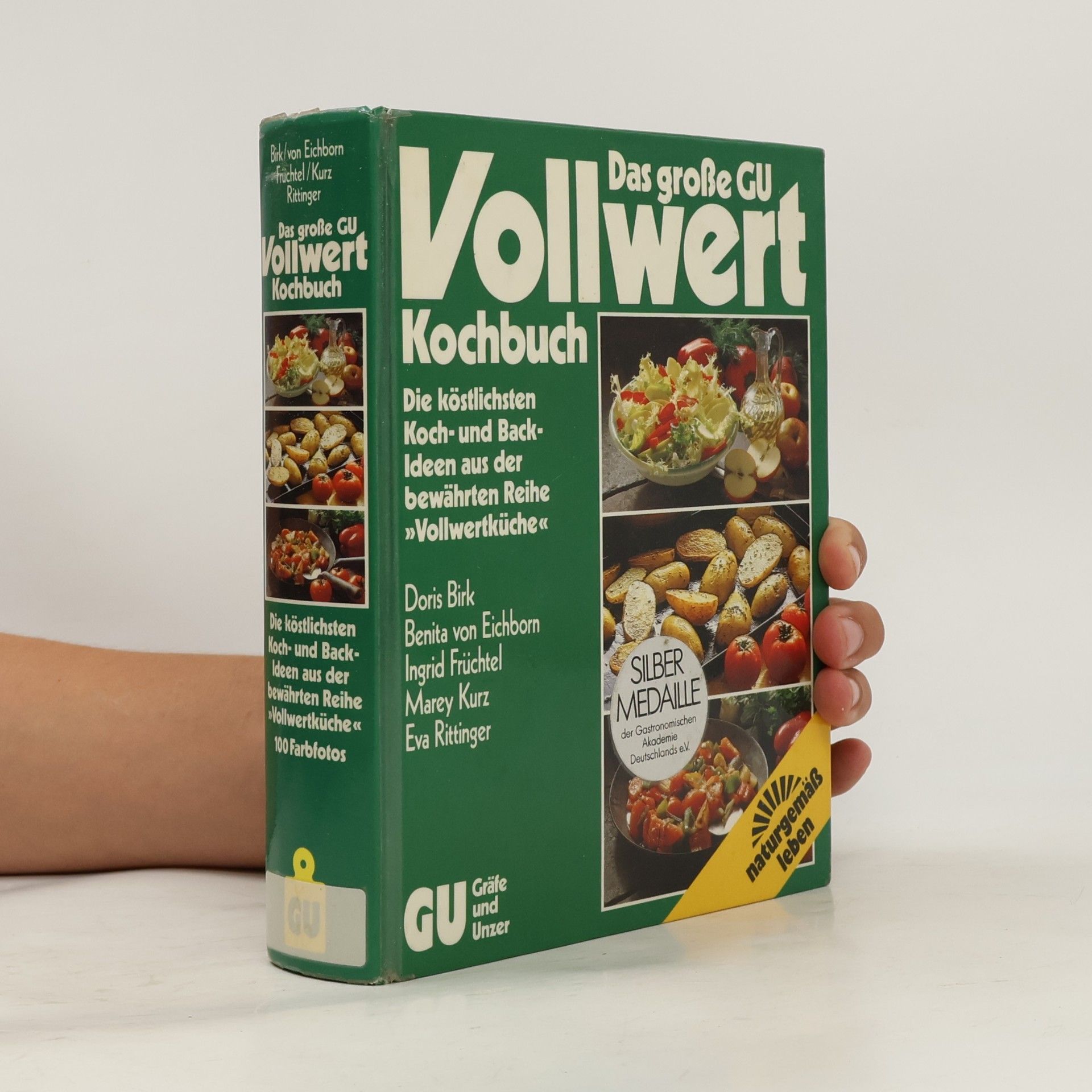 Doris Birk Das grosse GU-Vollwert-Kochbuch