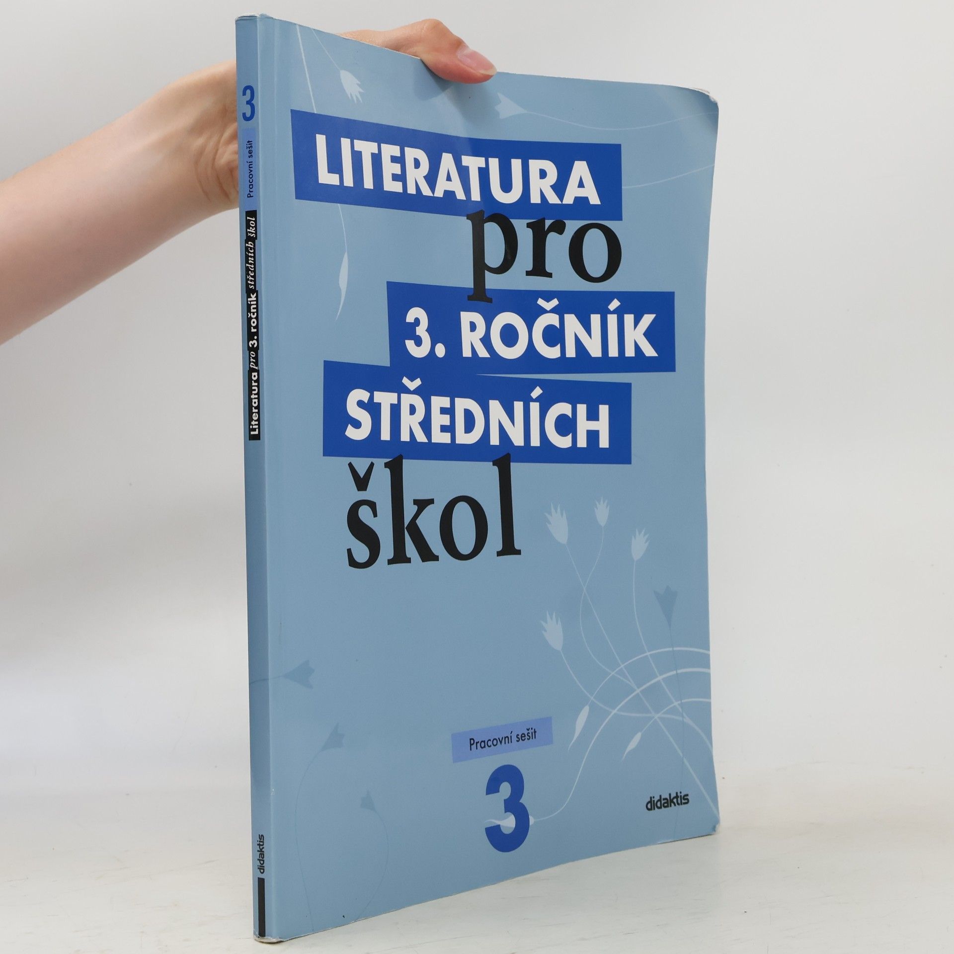 Lukáš Andree Literatura pro 3. ročník středních škol. Pracovní sešit