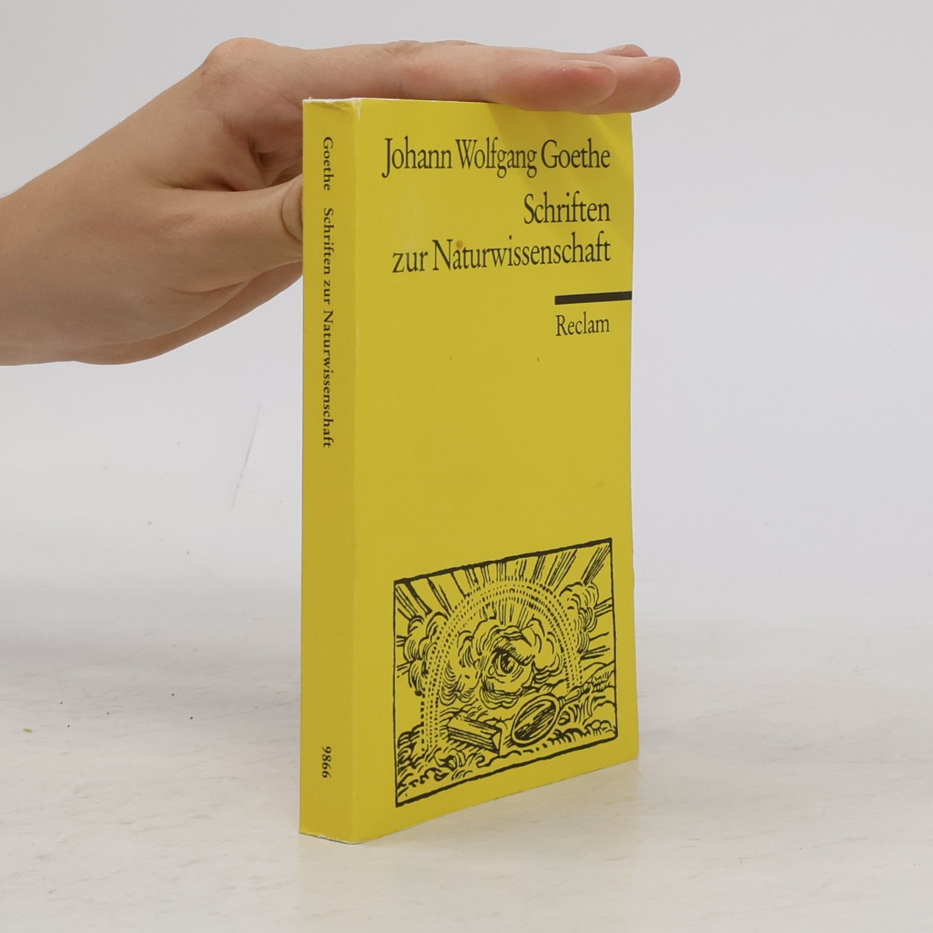 Johann Wolfgang von Goethe Schriften zur Naturwissenschaft