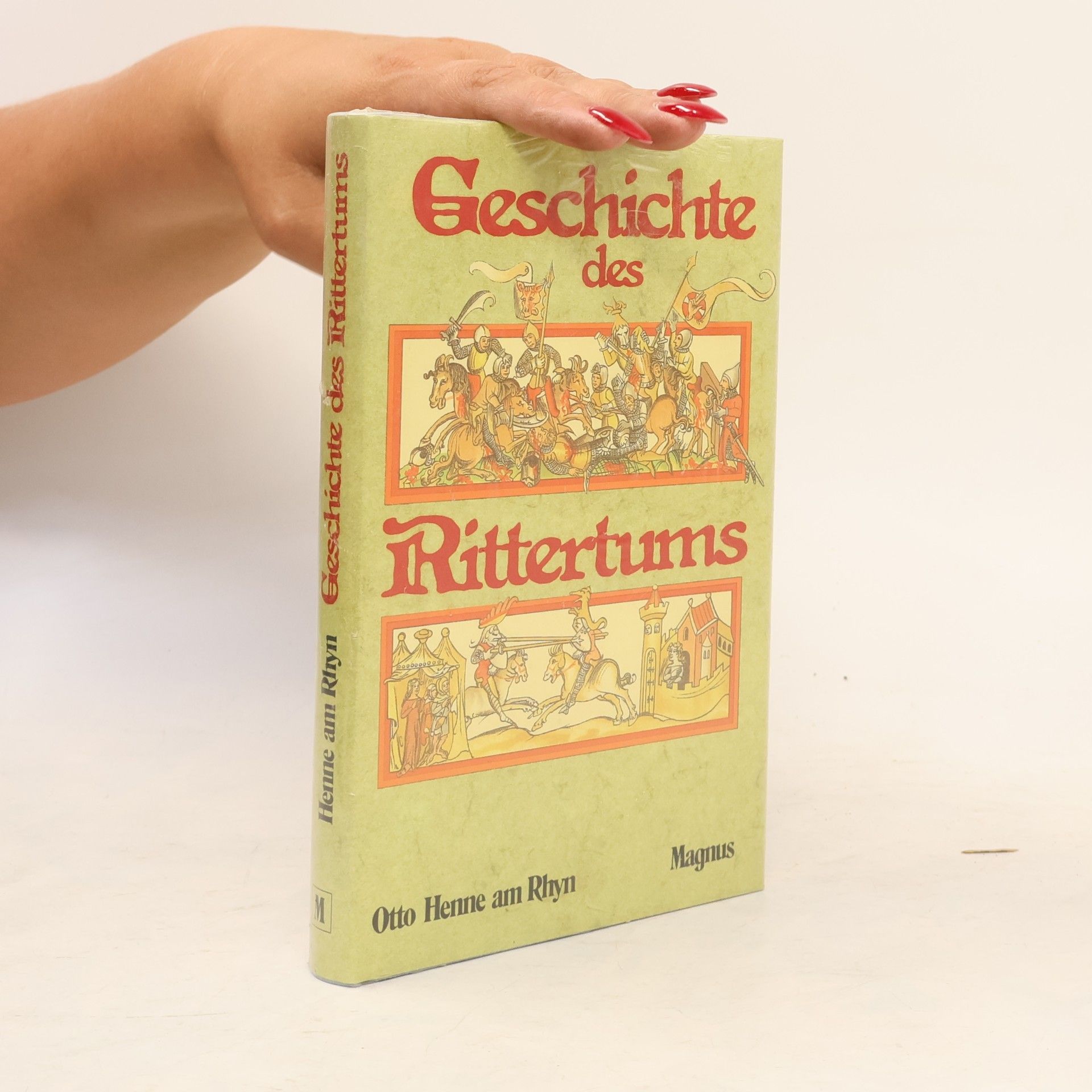 Otto Henne am Rhyn Geschichte des Rittertums