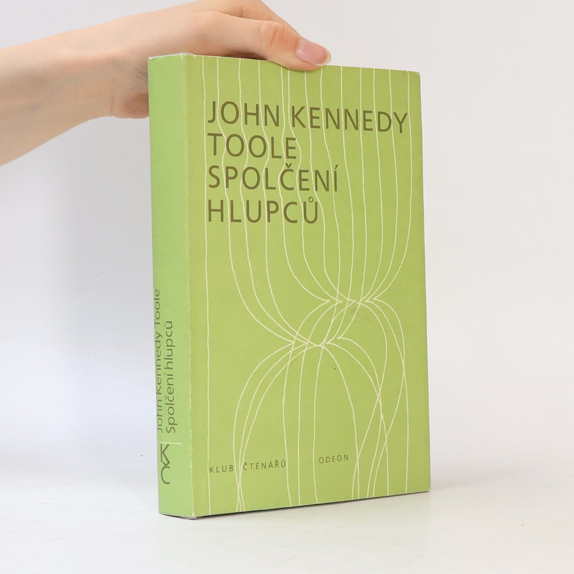 John Kennedy Toole Spolčení hlupců