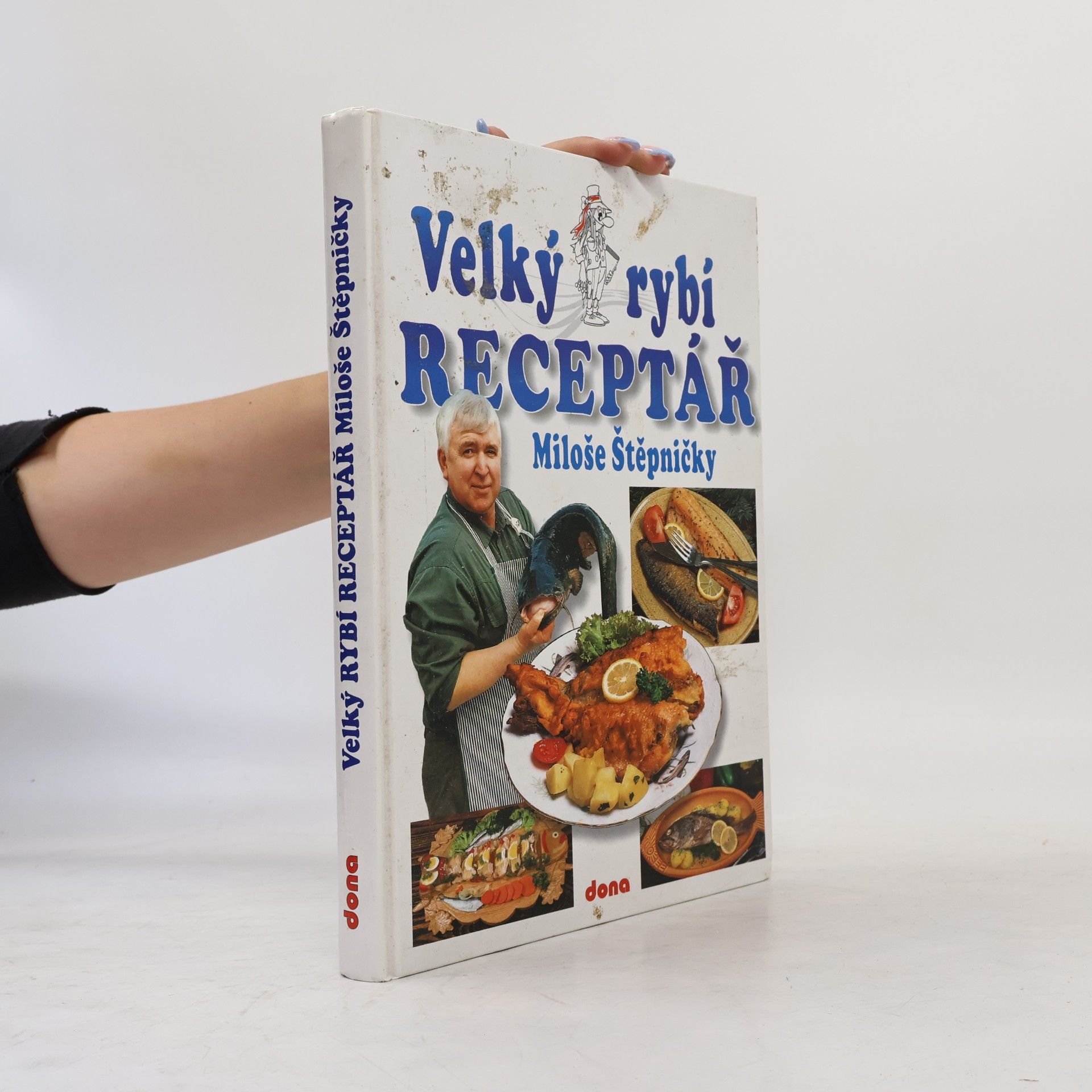 Miloš Štěpnička Velký rybí receptář