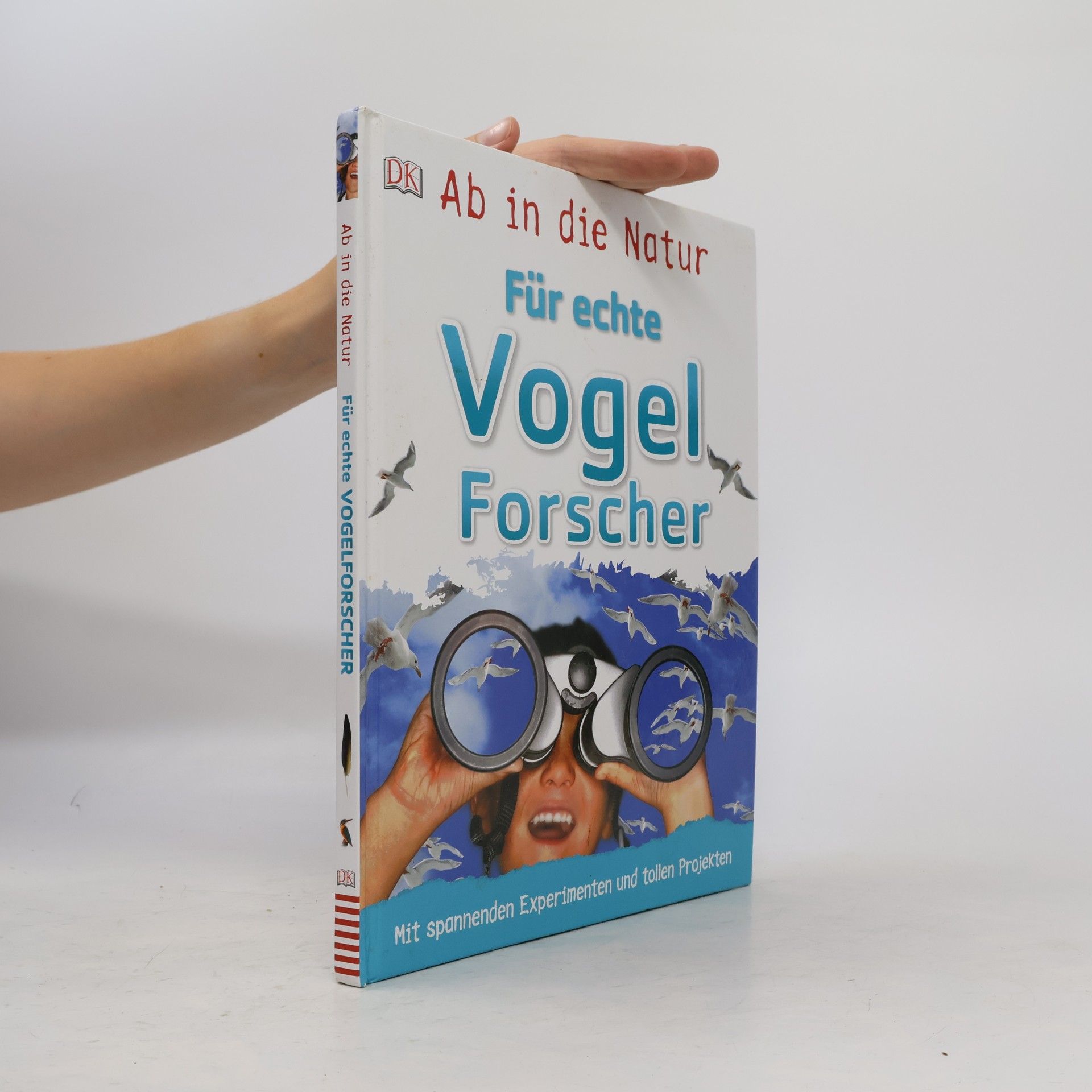 David Burnie Für echte Vogelforscher
