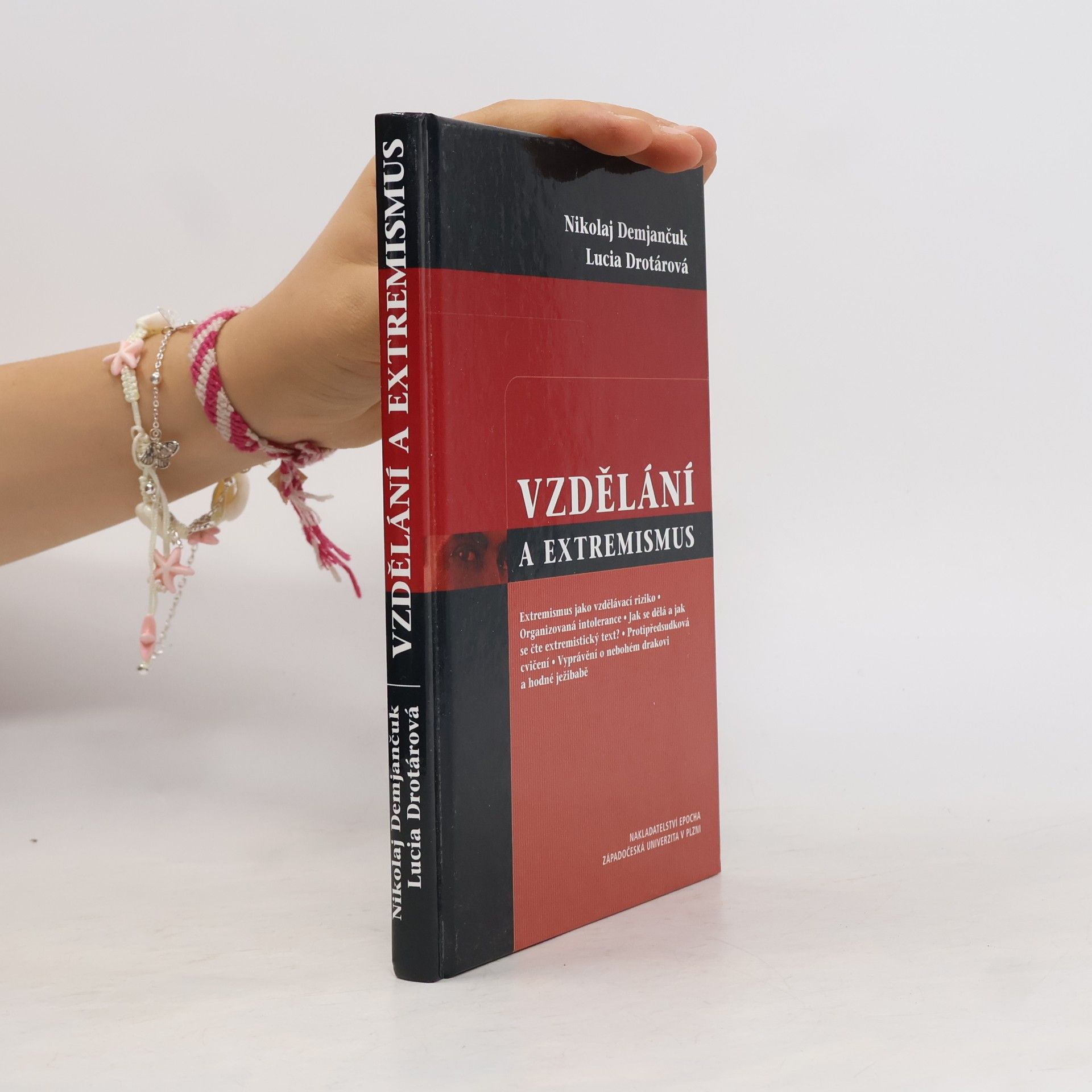 Lucia Drotárová Vzdělání a extremismus