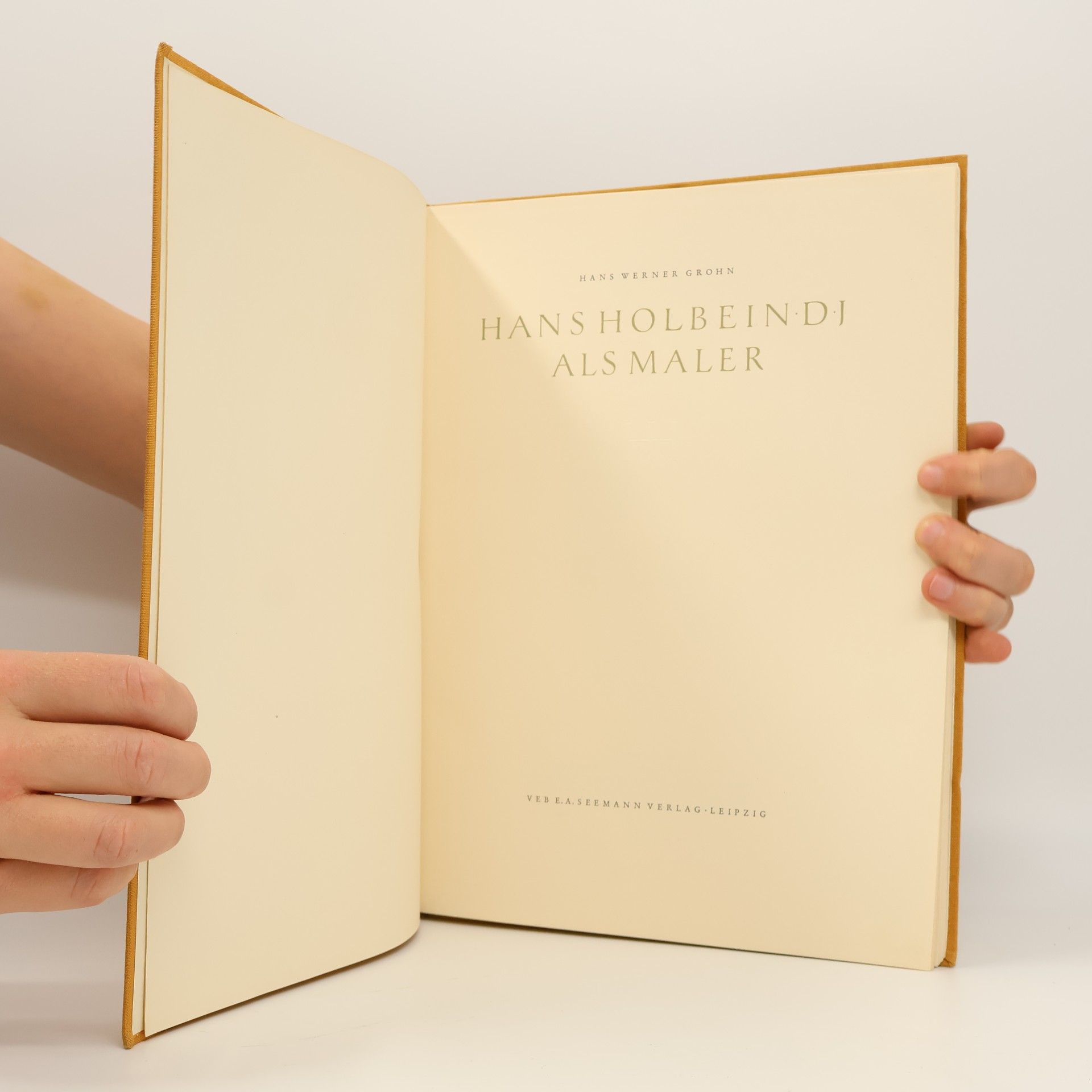 Hans Werner Grohn Hans Holbeindi. Als Maler