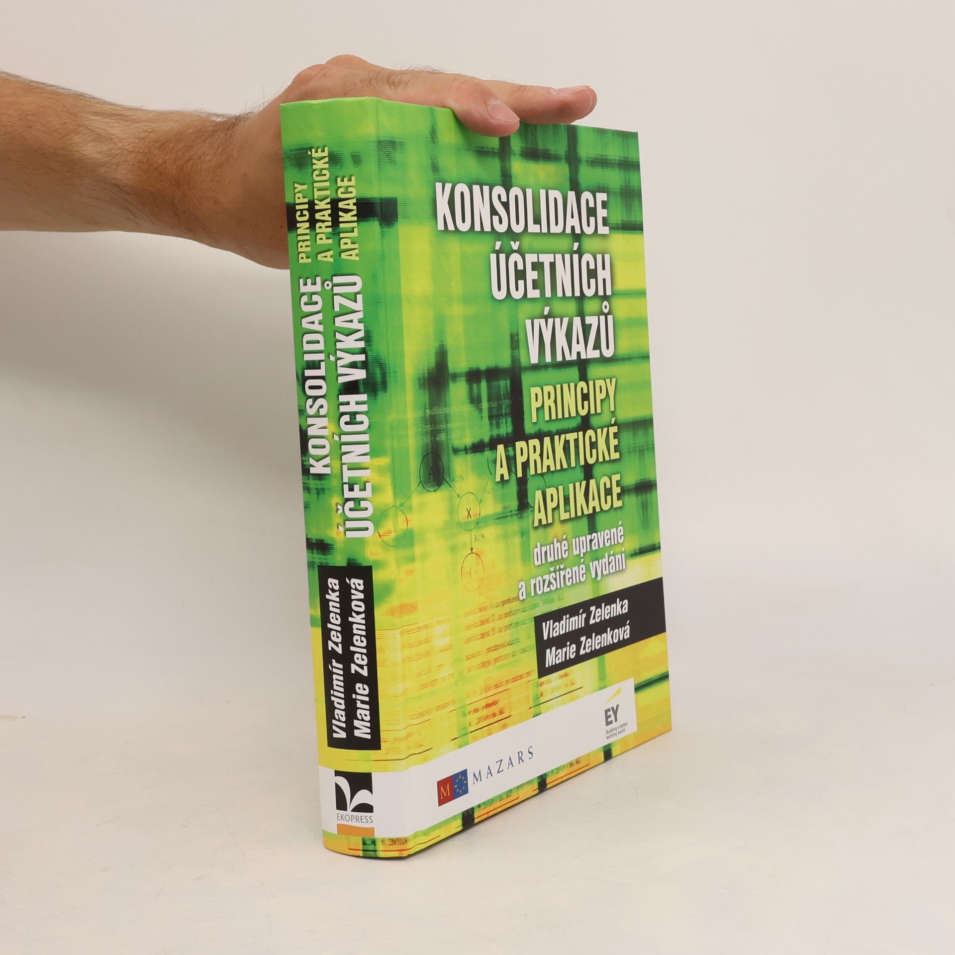 Vladimír Zelenka Konsolidace účetních výkazů : principy a praktické aplikace