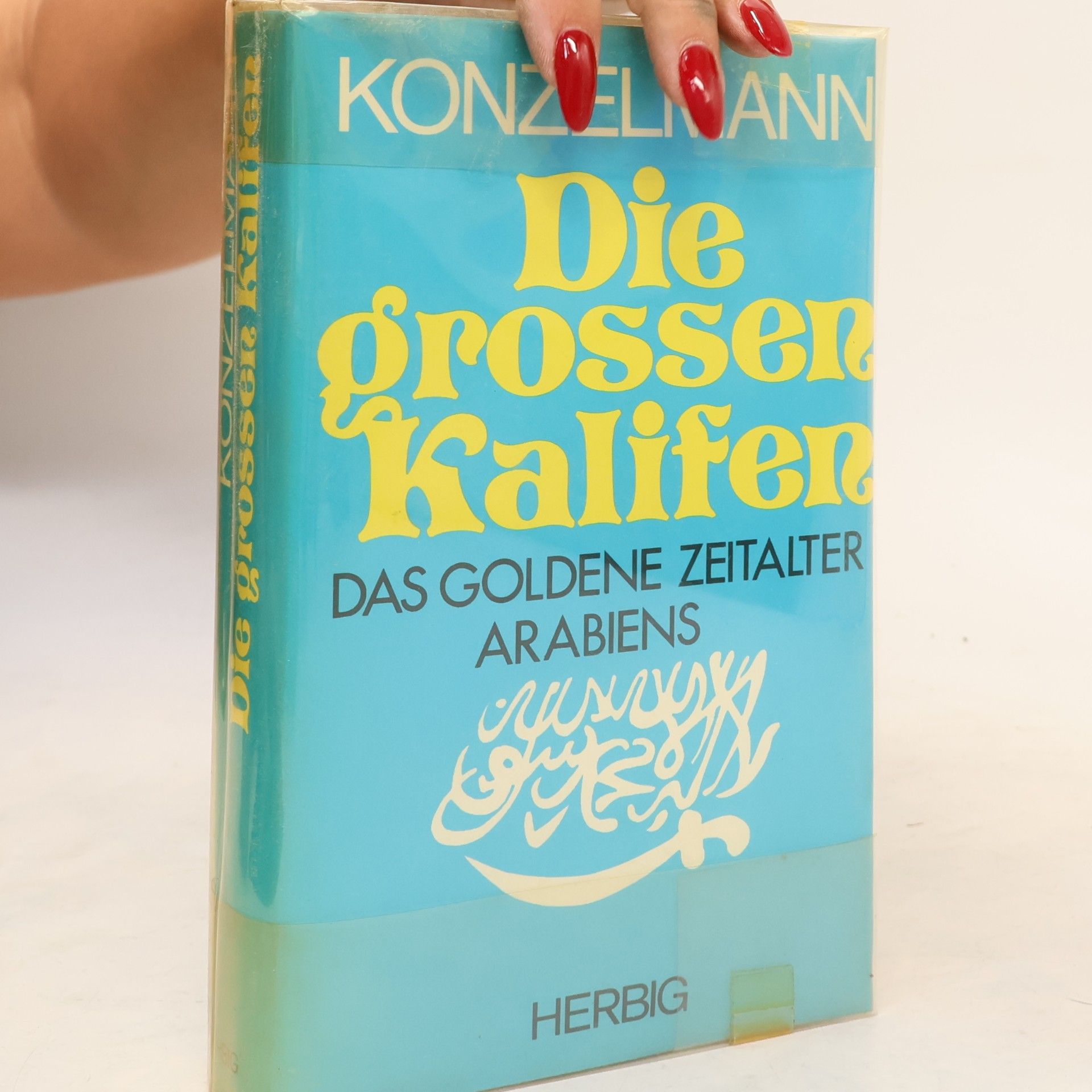 Gerhard Konzelmann Die grossen Kalifen