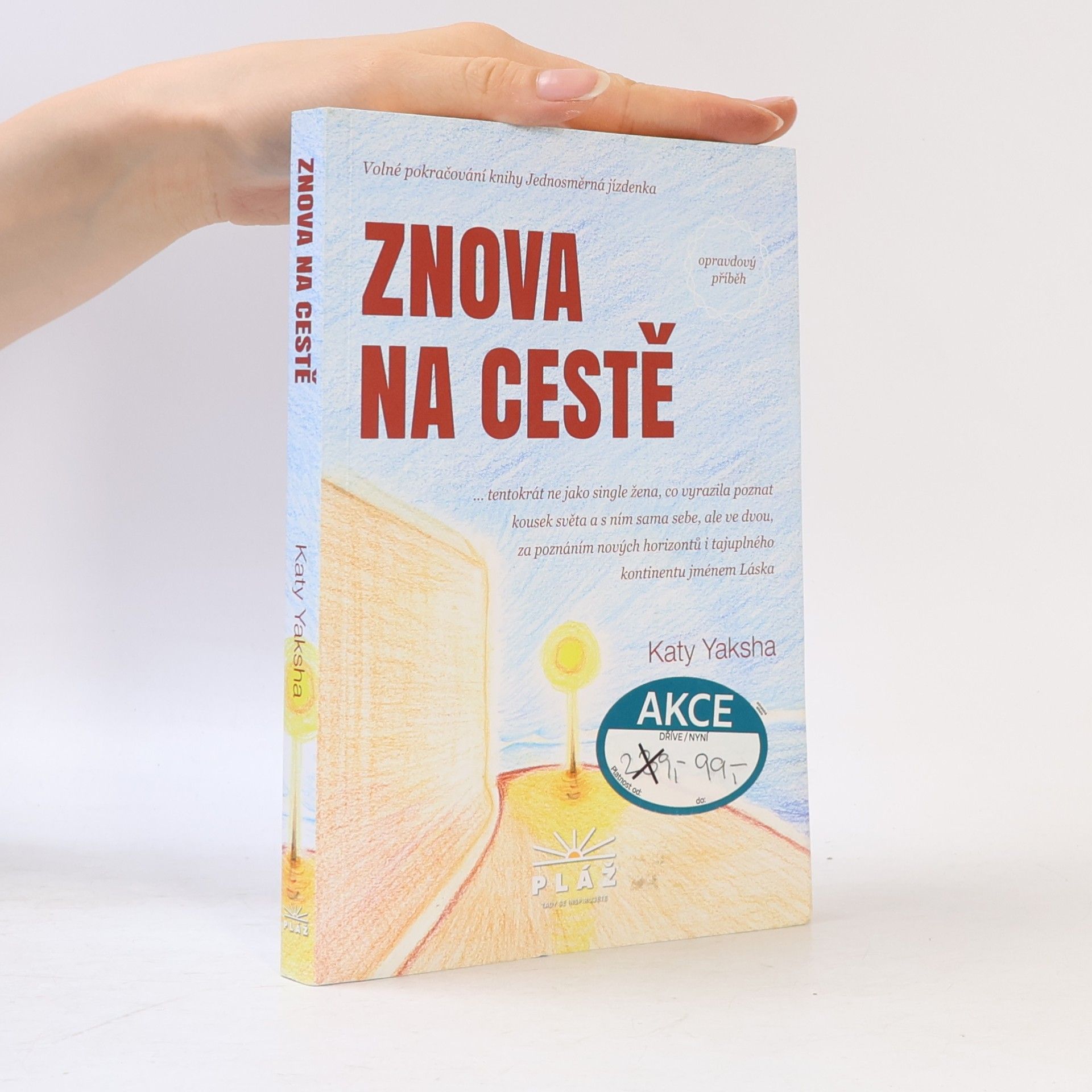 Katy Yaksha Znova na cestě