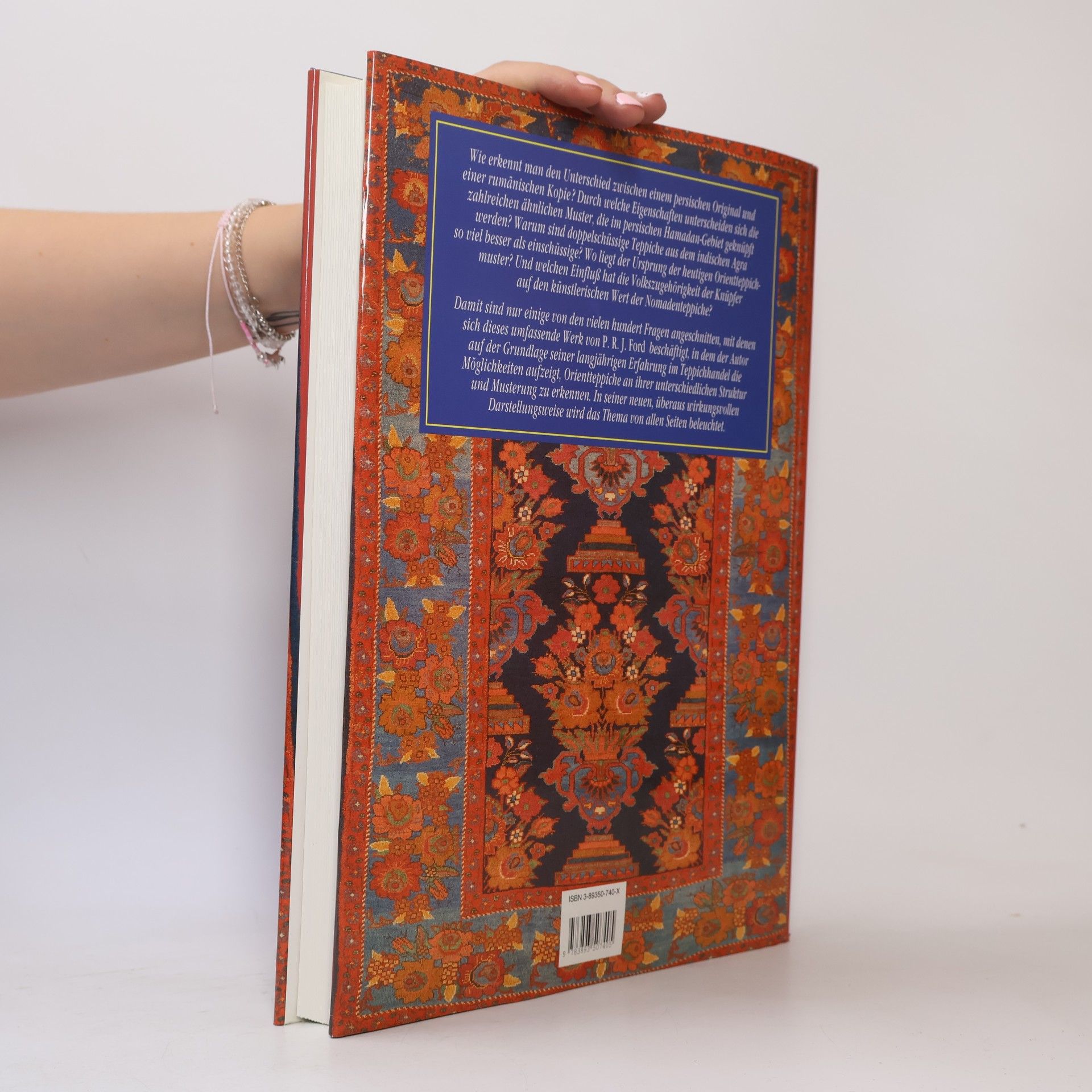 P. R. J. Ford Der Orientteppich und seine Muster : die Bestimmung orientalischer Knüpfteppiche anhand ihrer Muster, Symbole und Qualitätsmerkmale
