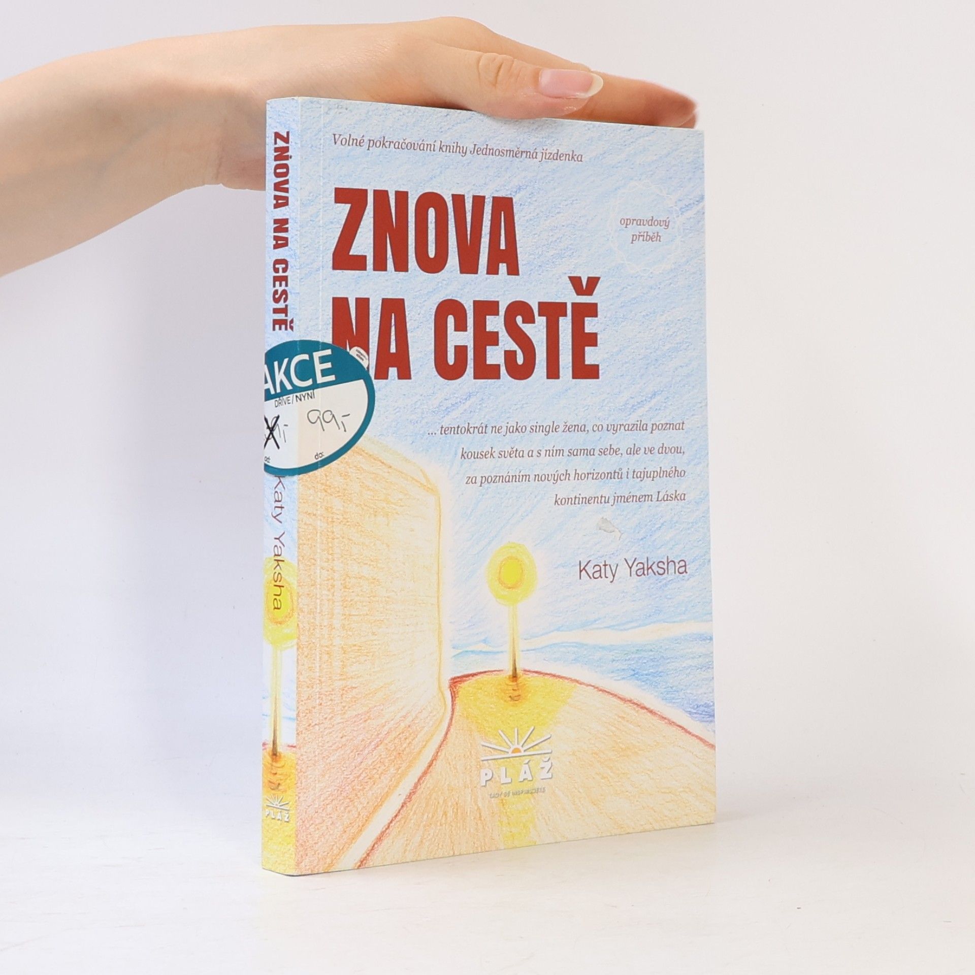 Katy Yaksha Znova na cestě