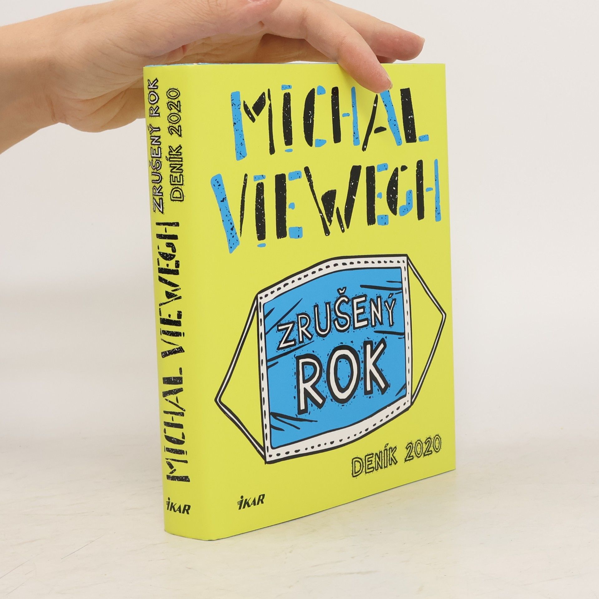 Michal Viewegh Zrušený rok – Deník 2020