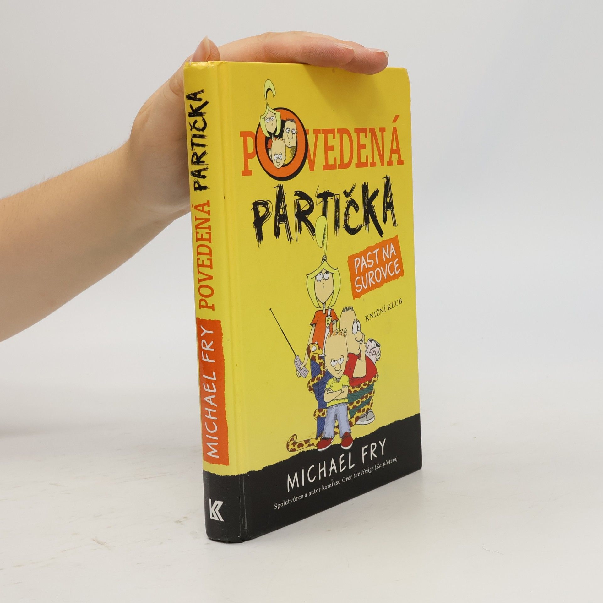 Michael Fry Past na surovce. Povedená partička
