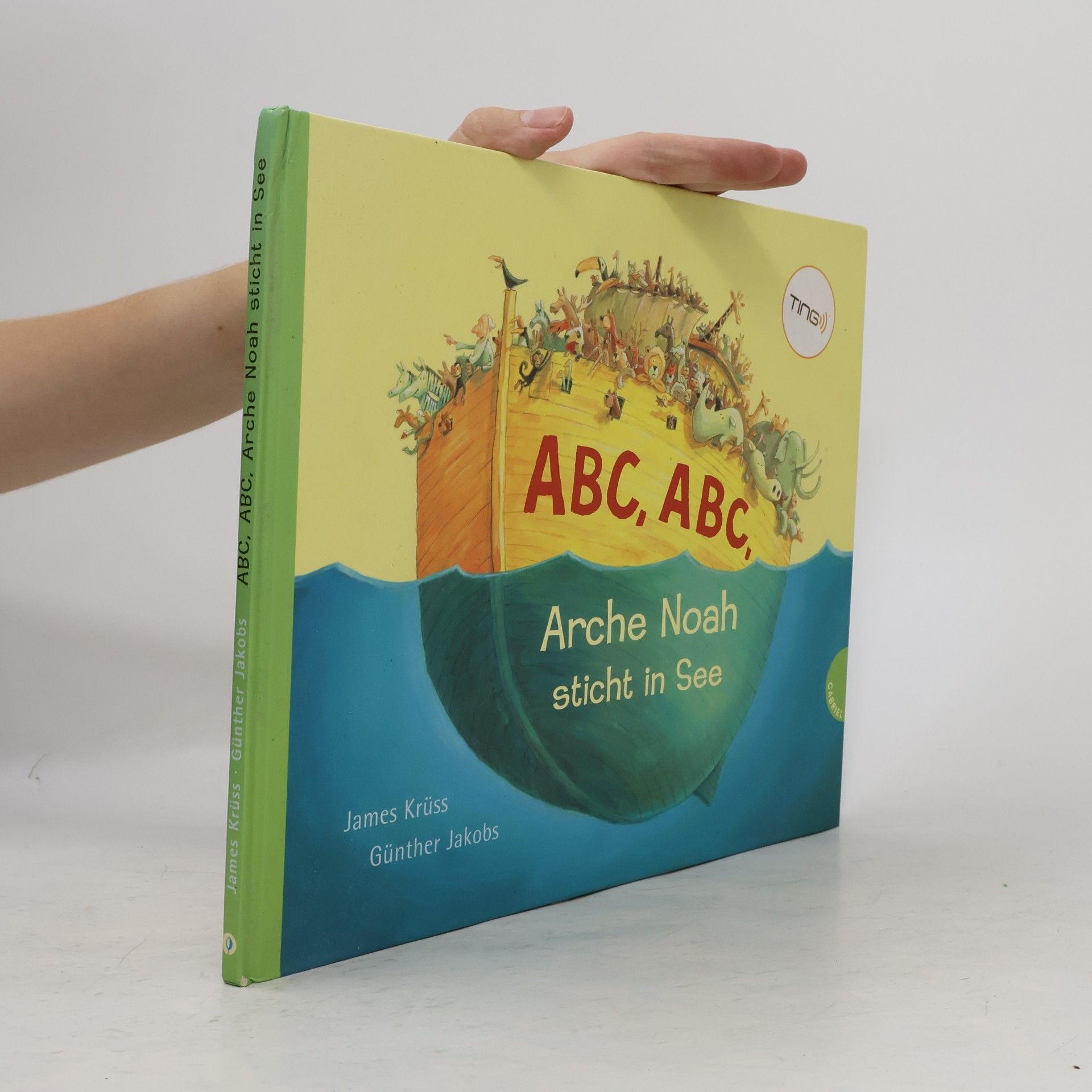 Günther Jakobs Abc, Abc, Arche Noah sticht in See (Ting-Ausgabe)