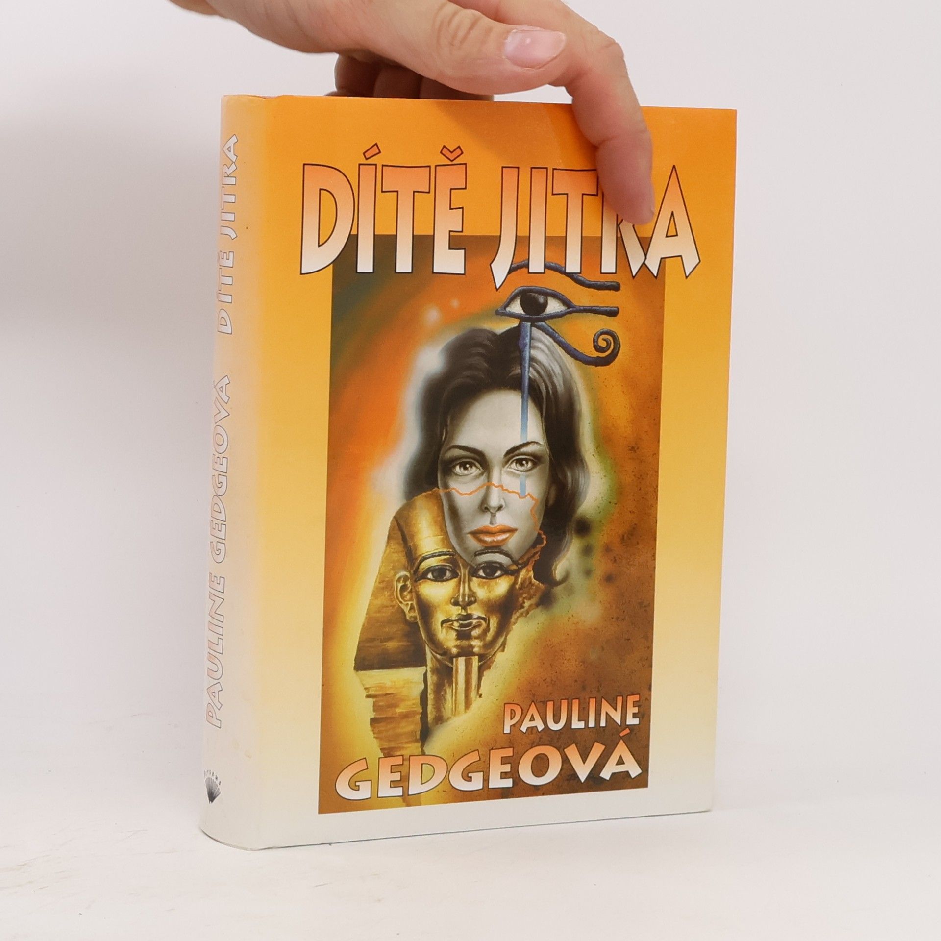 Pauline Gedge Dítě jitra