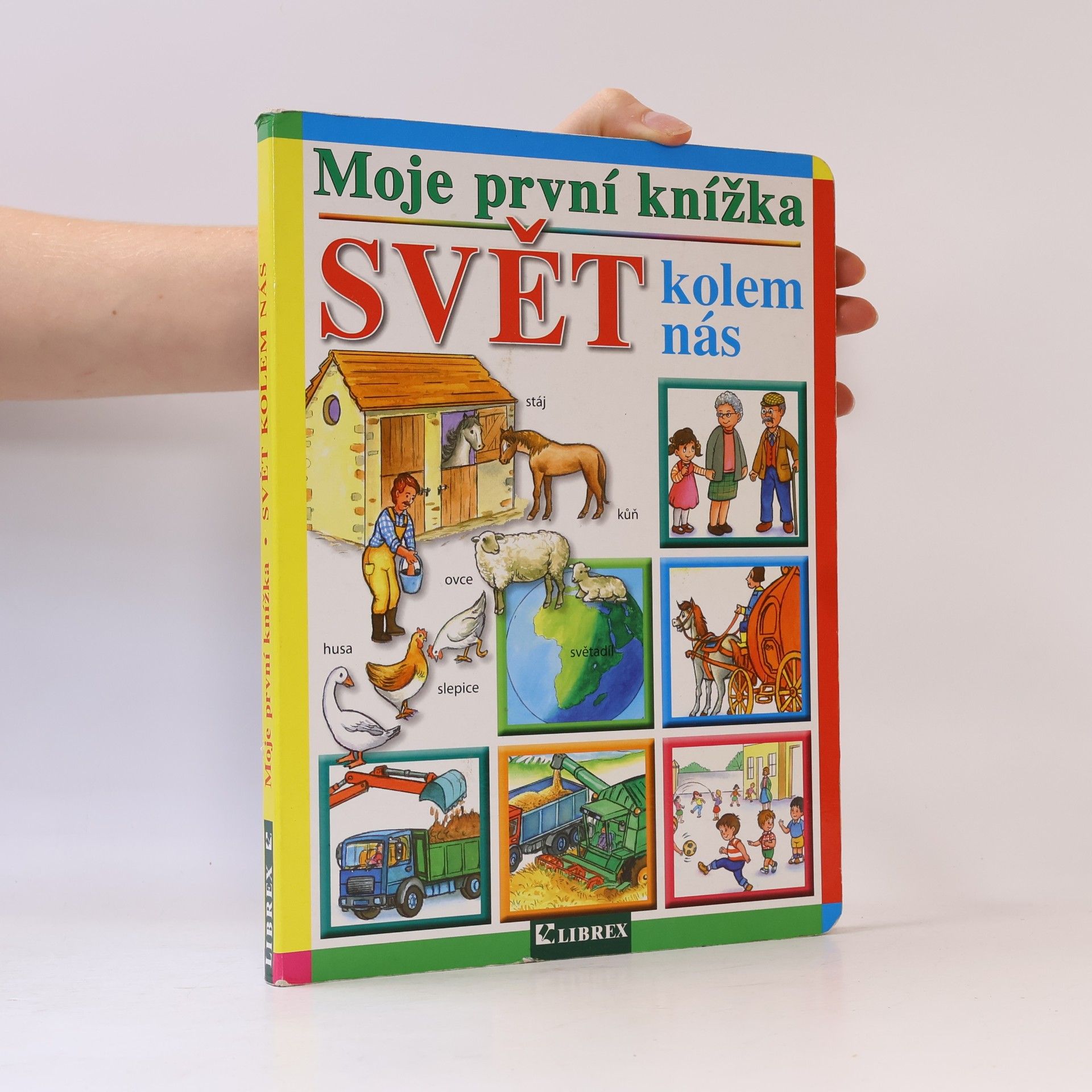 Kolektiv autorů Moje první knížka : Svět kolem nás