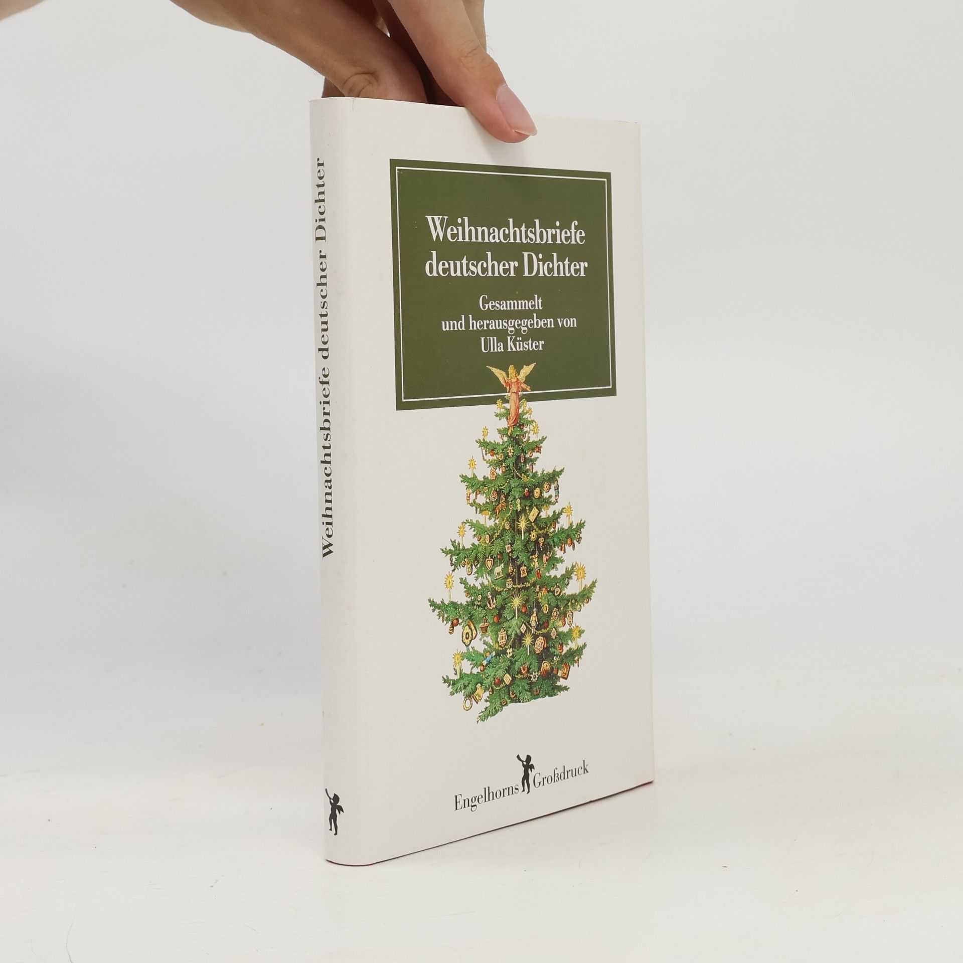 Ulla Küster  Weihnachtsbriefe deutscher Dichter