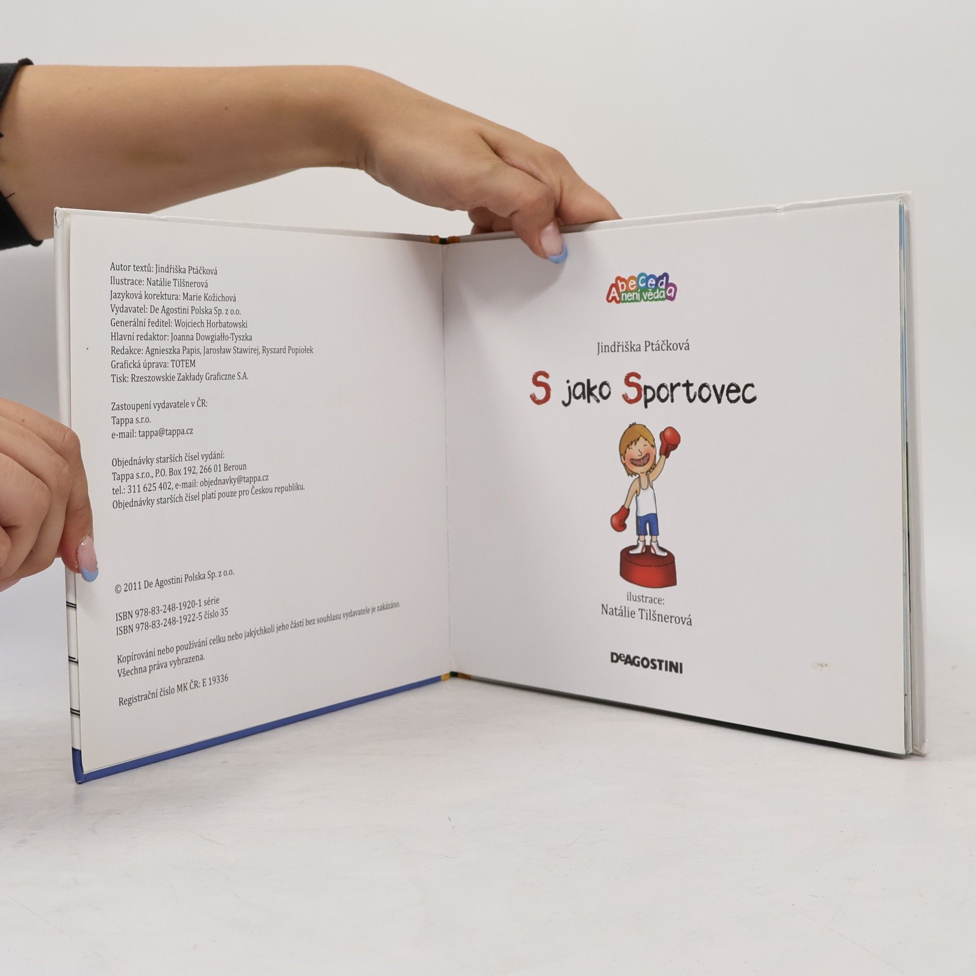 Jindřiška Ptáčková S jako sportovec, Š jako štěně