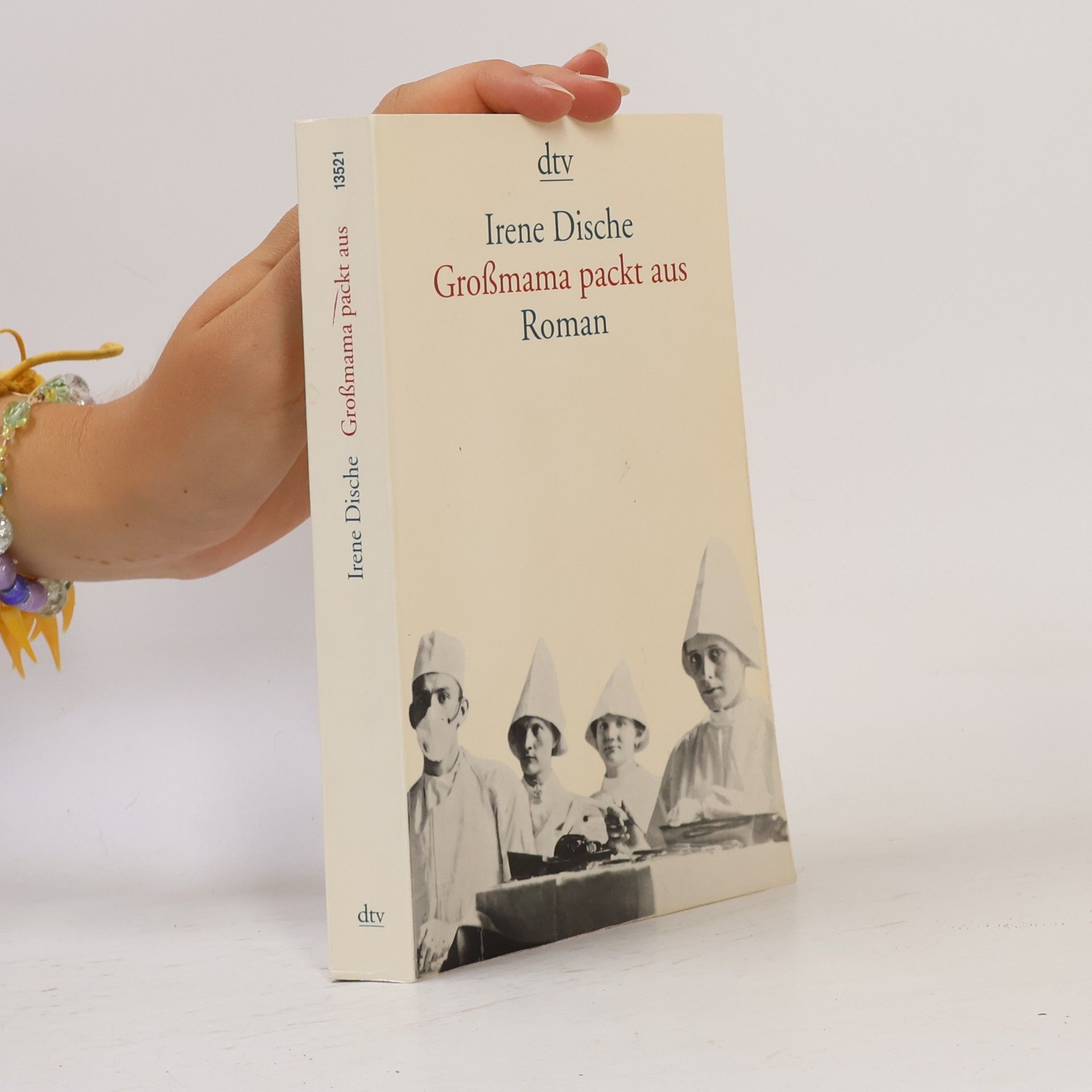 Irene Dische Grossmama packt aus