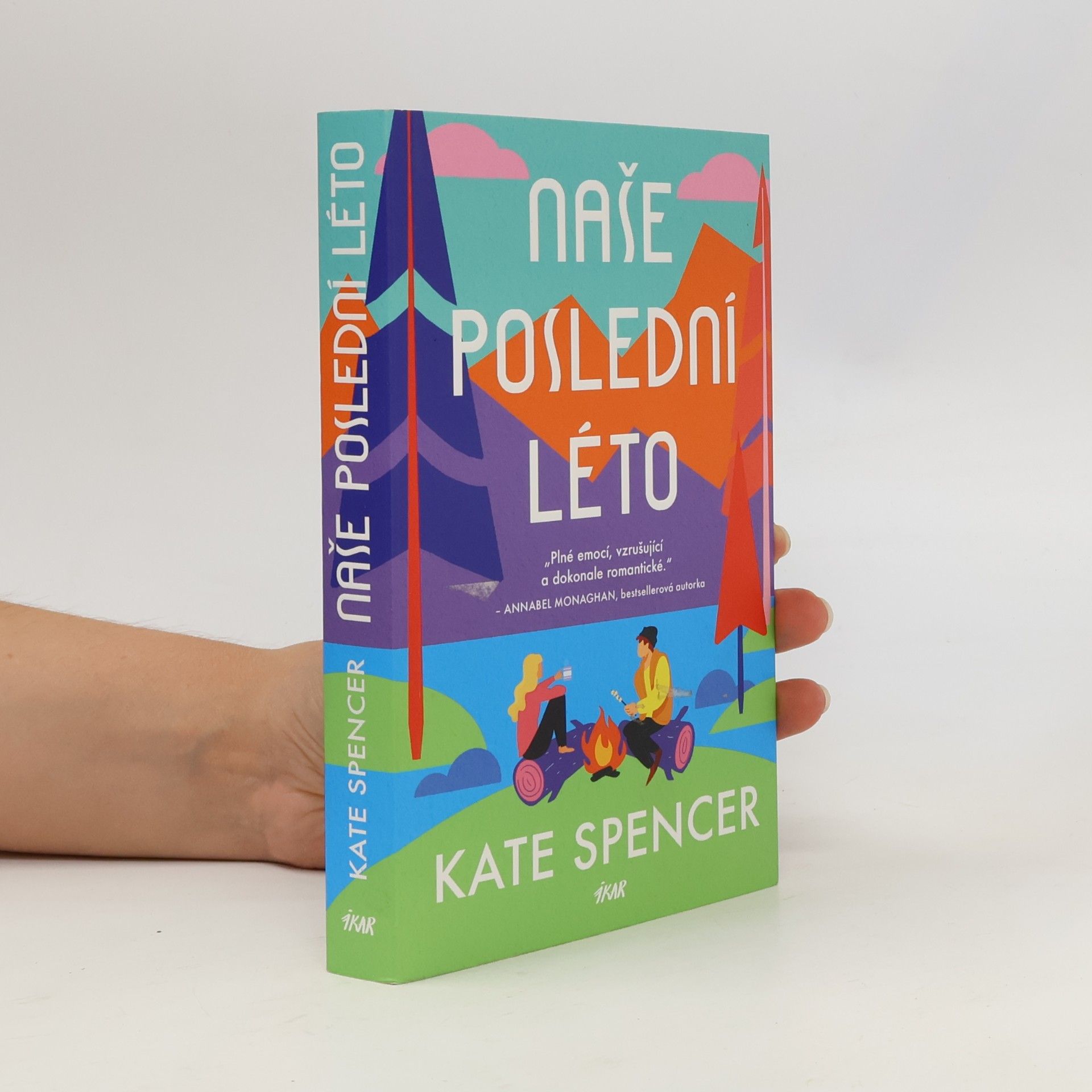 Kate Spencer Naše poslední léto