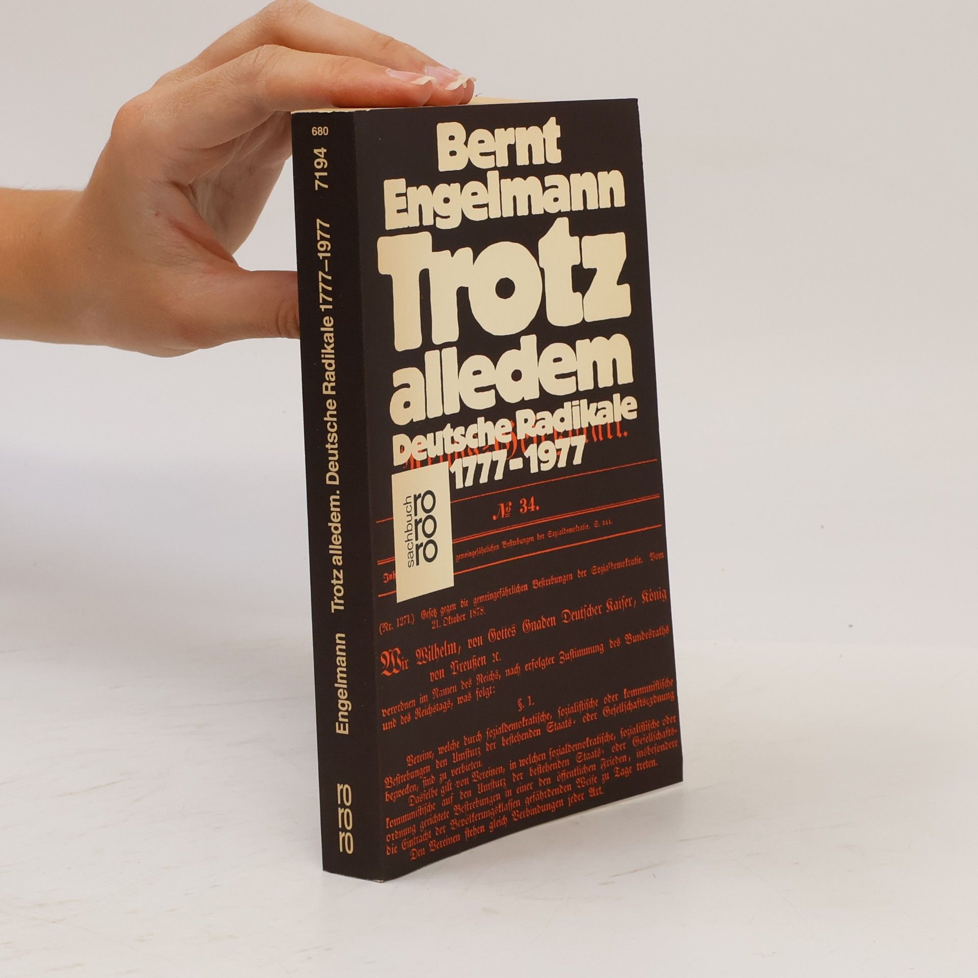 Bernt Engelmann Trotz alledem. Deutsche Radikale 1777-1977