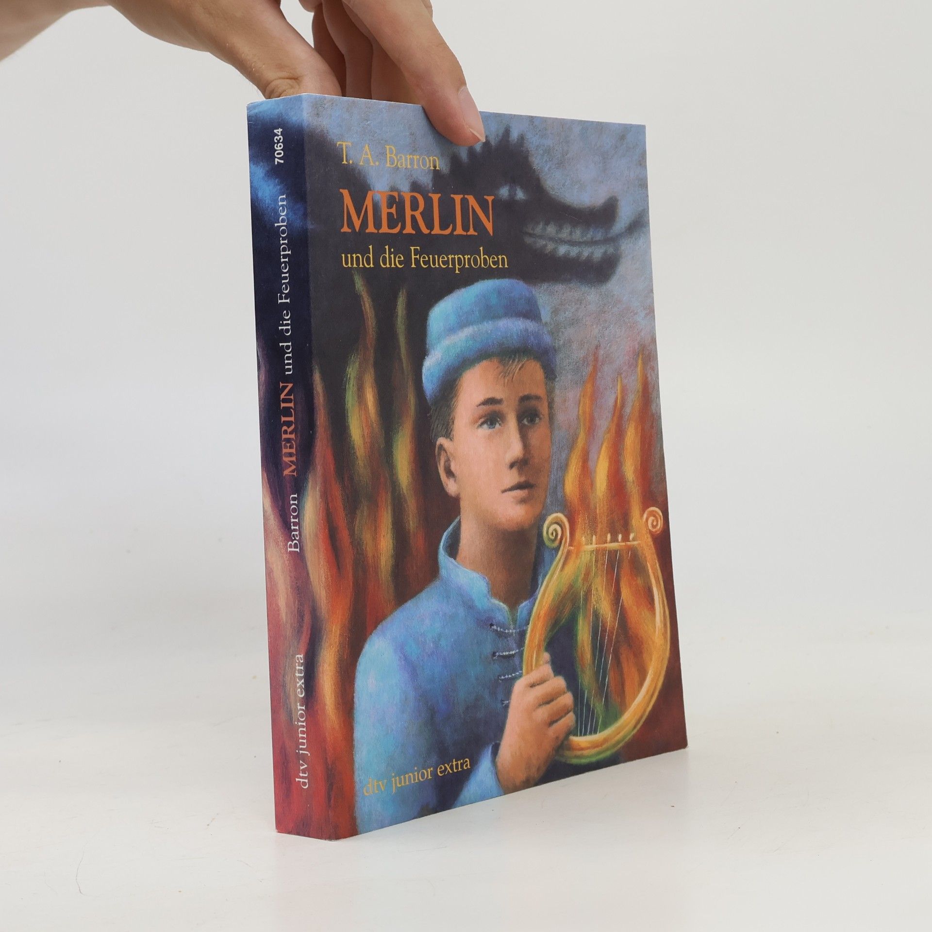 T. A. Barron Merlin und die Feuerproben