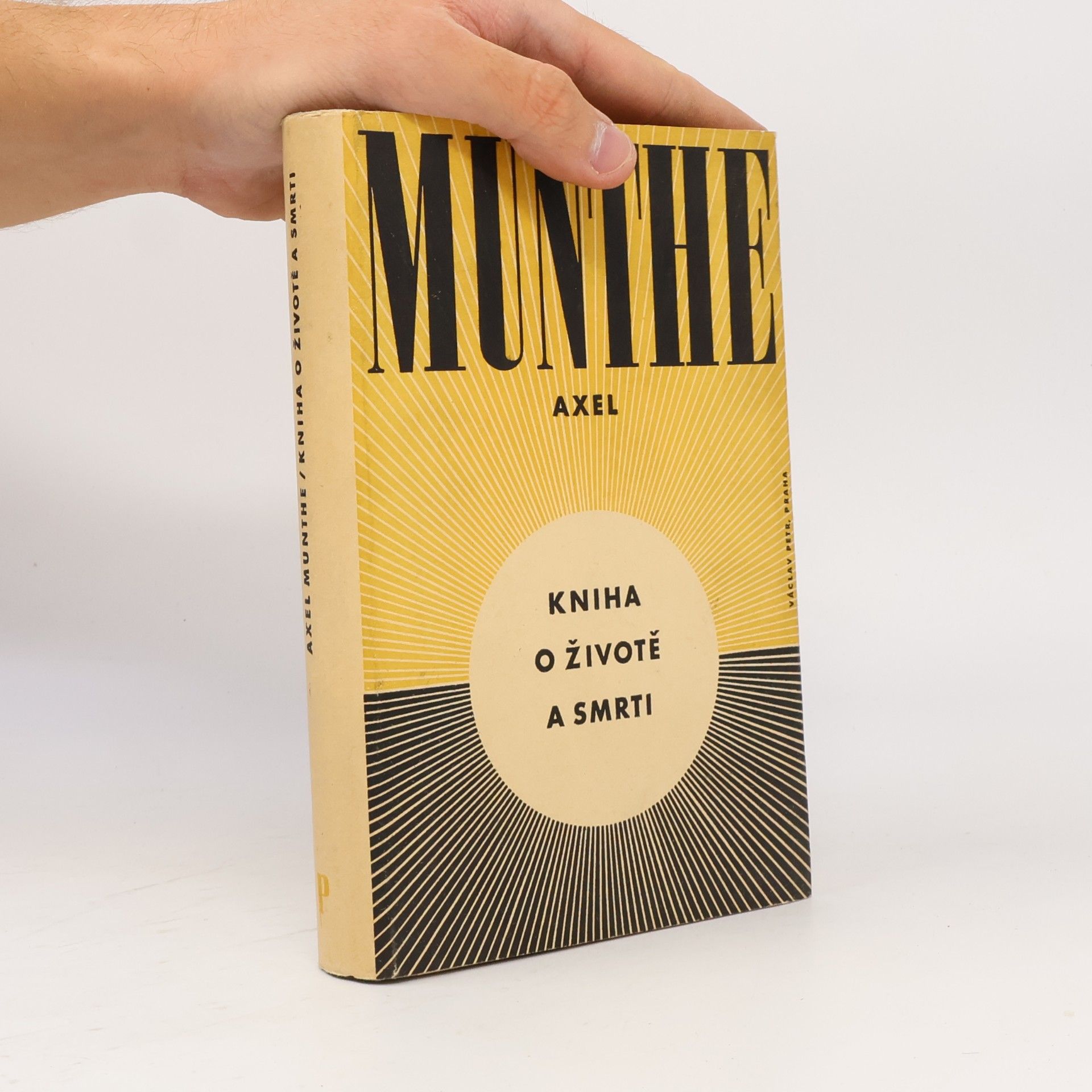 Axel Munthe Kniha o životě a smrti