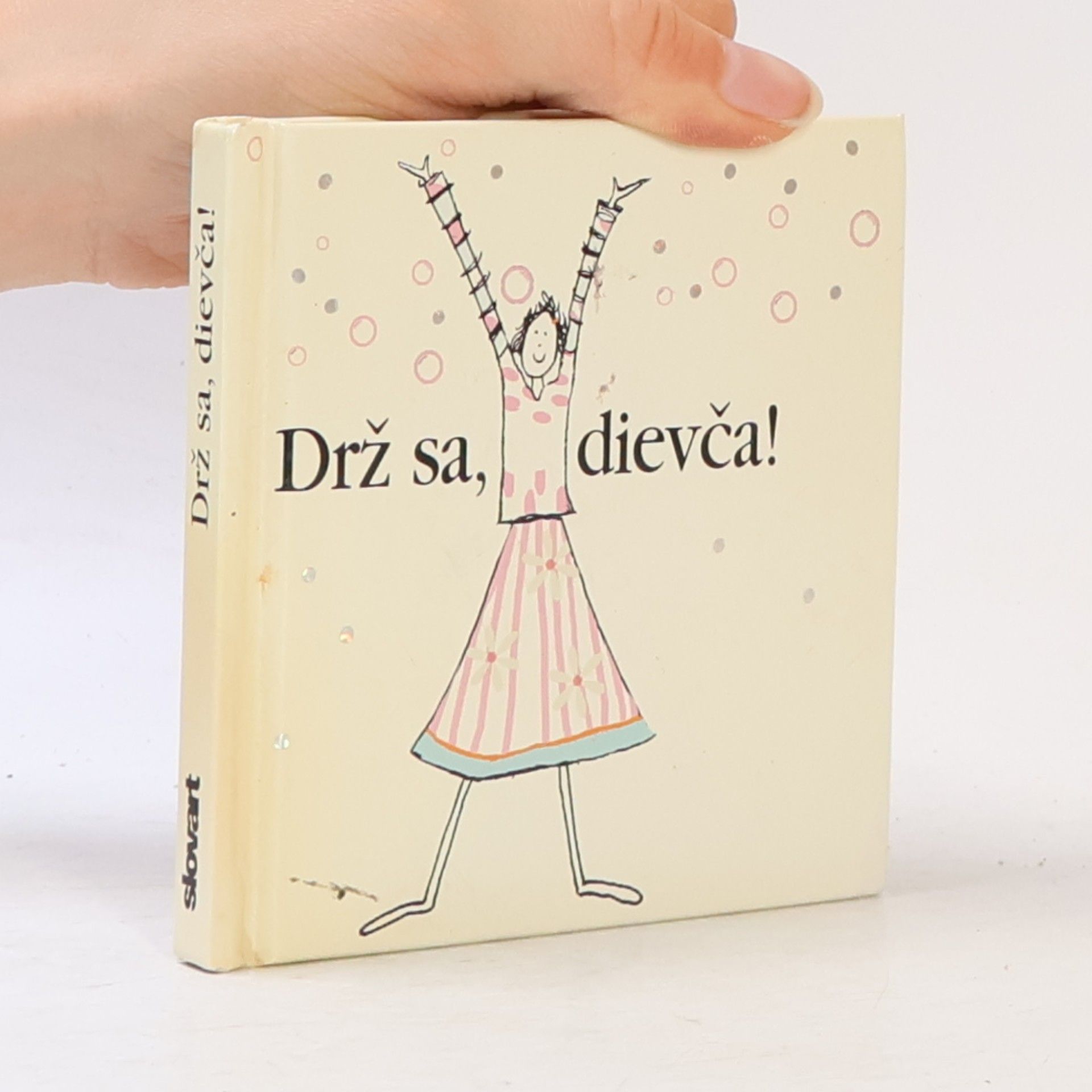 Helen Exley Drž sa, dievča!