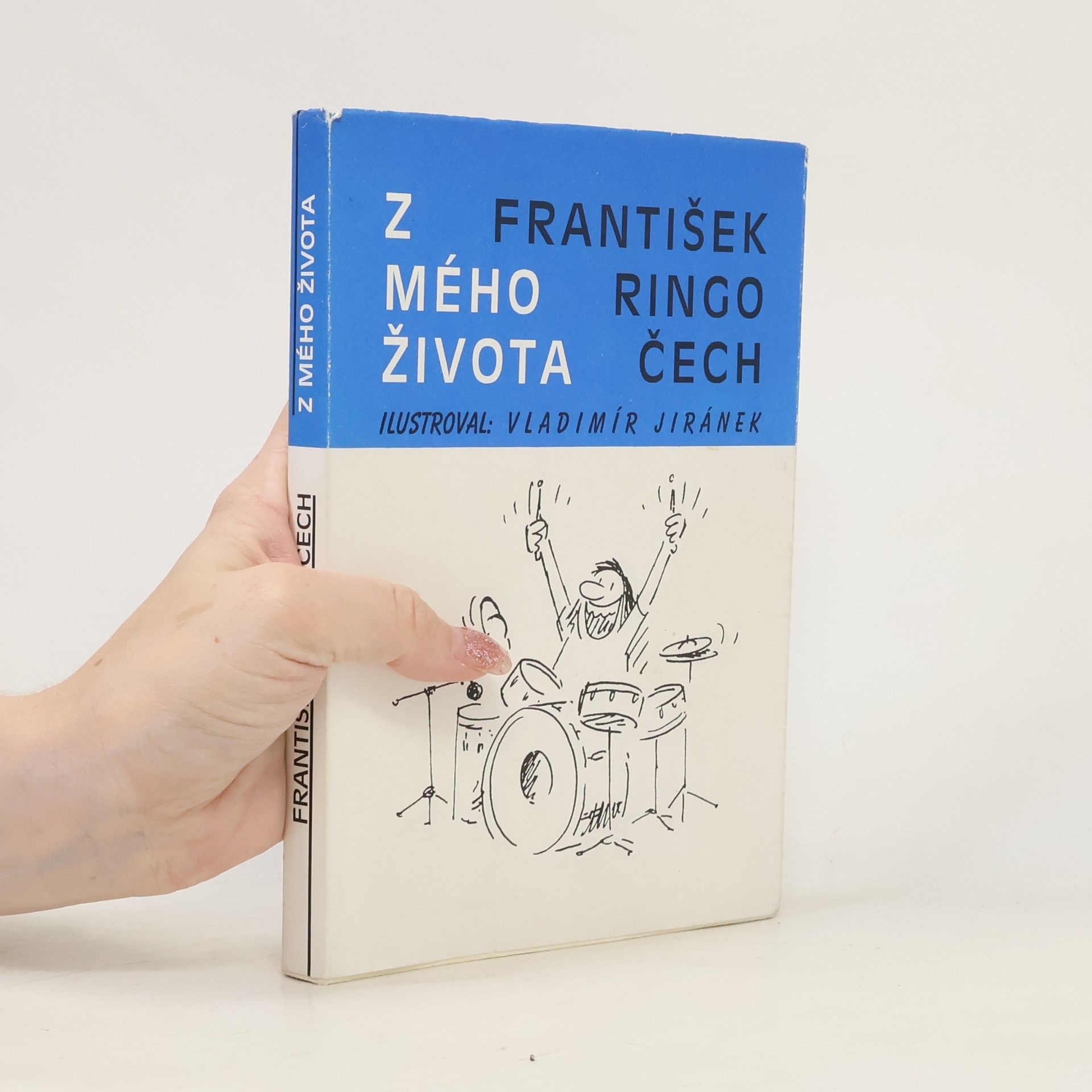 František Ringo Čech Z mého života