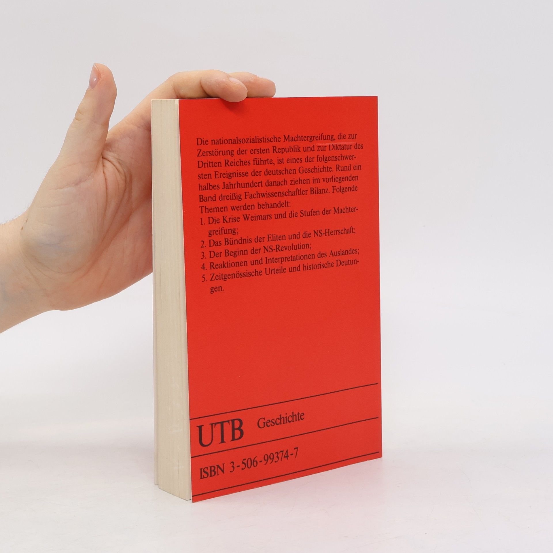 Wolfgang Michalka Uni-Taschenbücher - 1329: Die nationalsozialistische Machtergreifung
