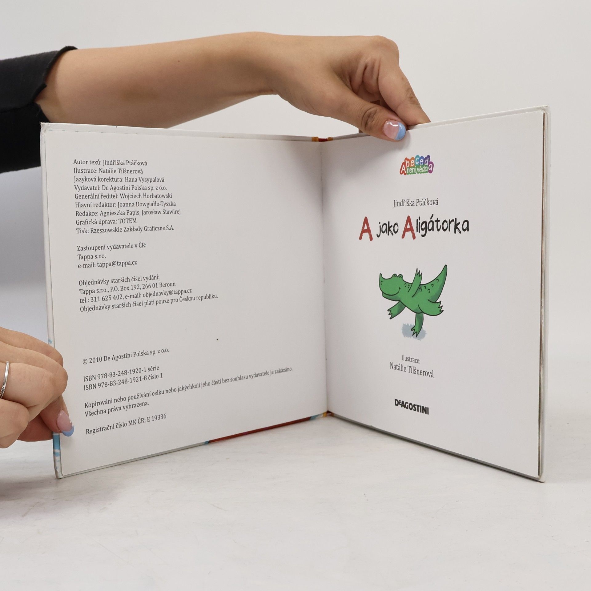 Jindřiška Ptáčková A jako Aligátorka