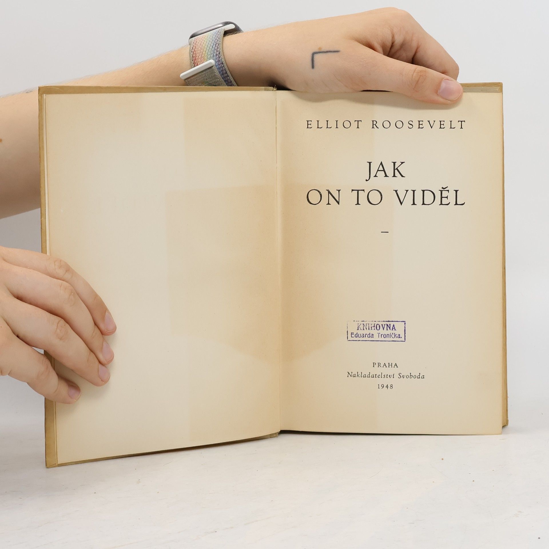 Elliott Roosevelt Jak to on viděl