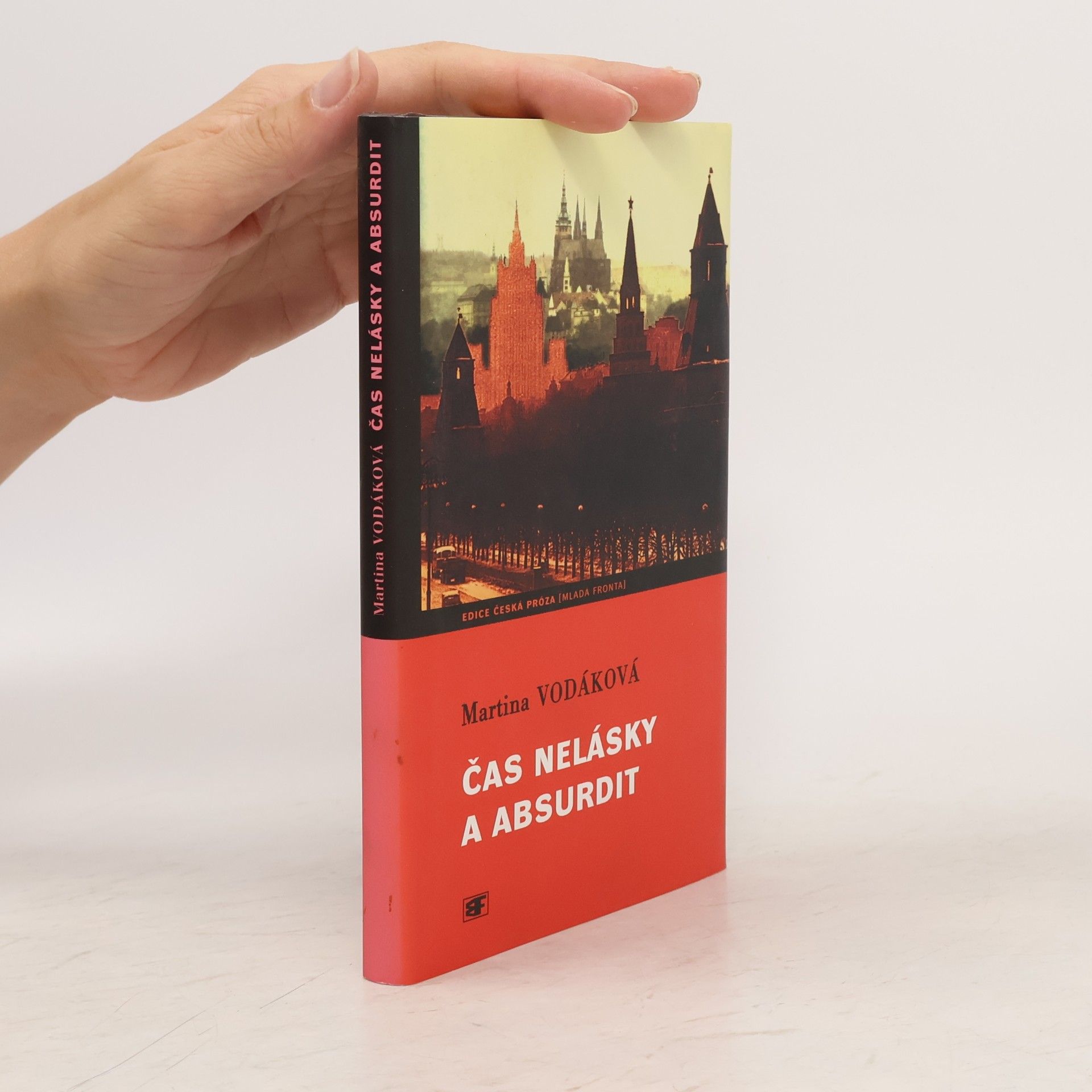 Martina Vodáková Čas nelásky a absurdit