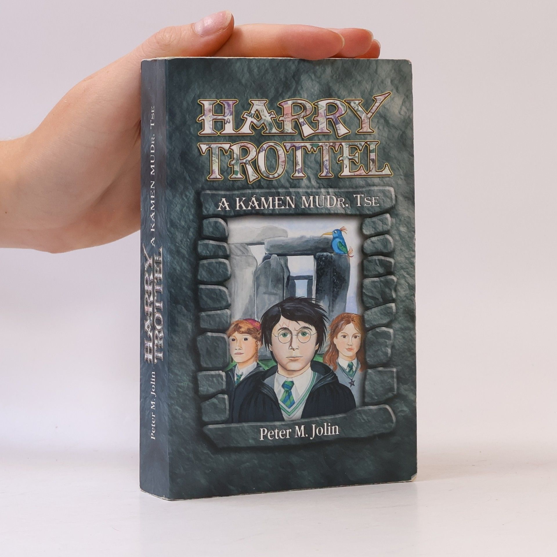Harry Trottel a kámen MUDr. Tse