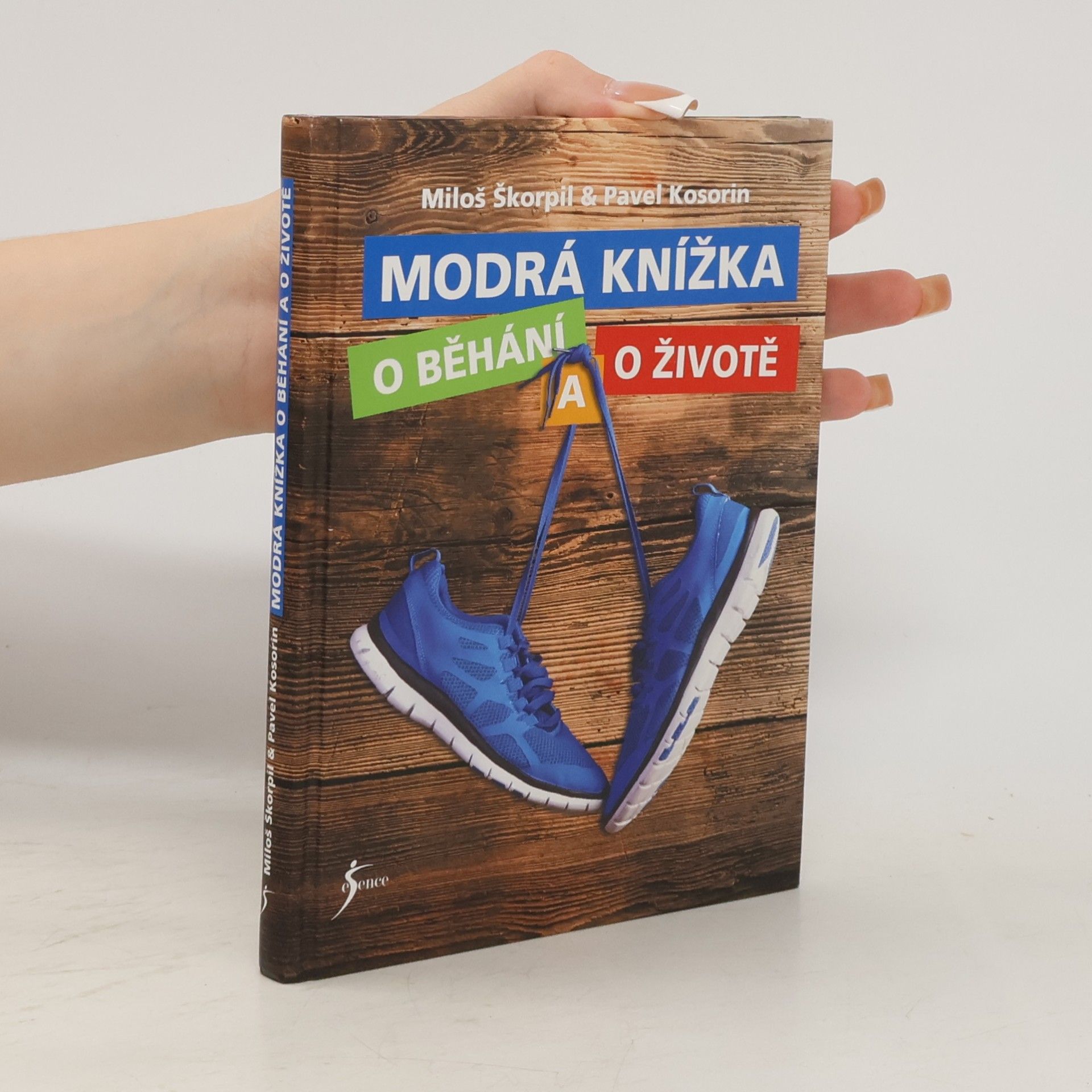 Pavel Kosorin Modrá knížka o běhání a o životě