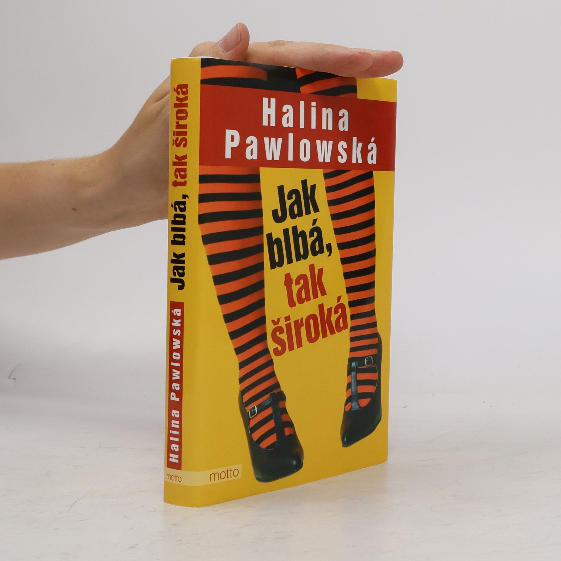 Halina Pawlowská Jak blbá, tak široká