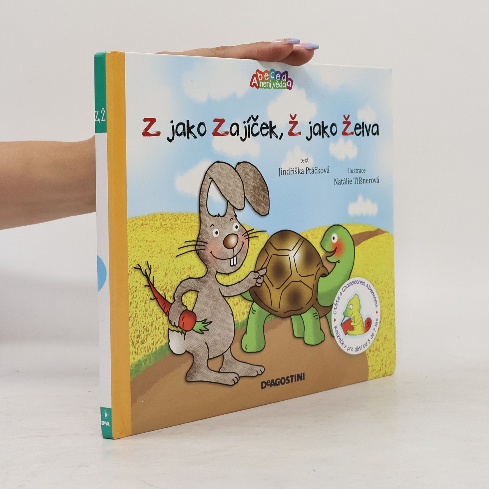 Jindřiška Ptáčková Z jako zajíček, Ž jako želva