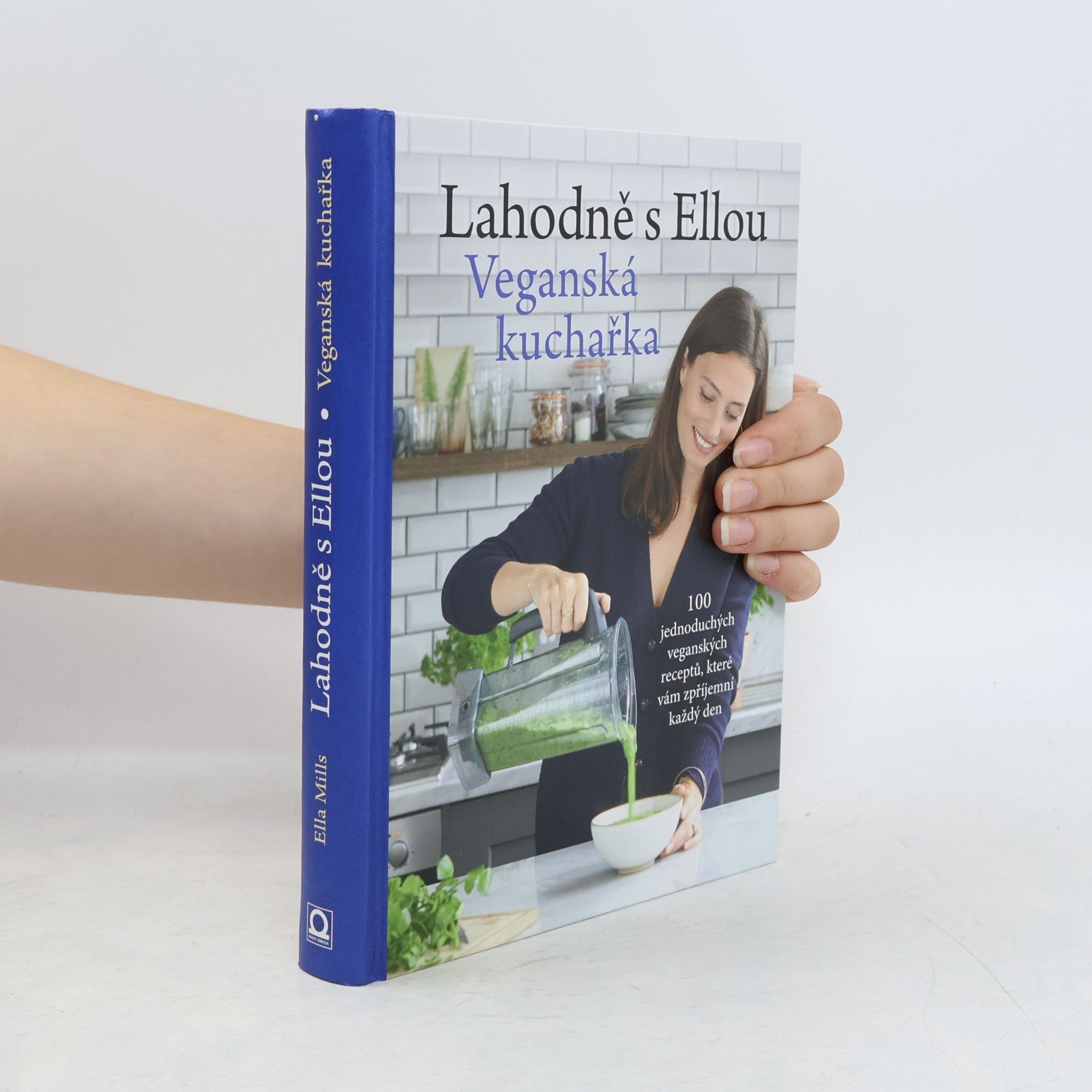Magdaléna Jirásková Lahodně s Ellou. Veganská kuchařka
