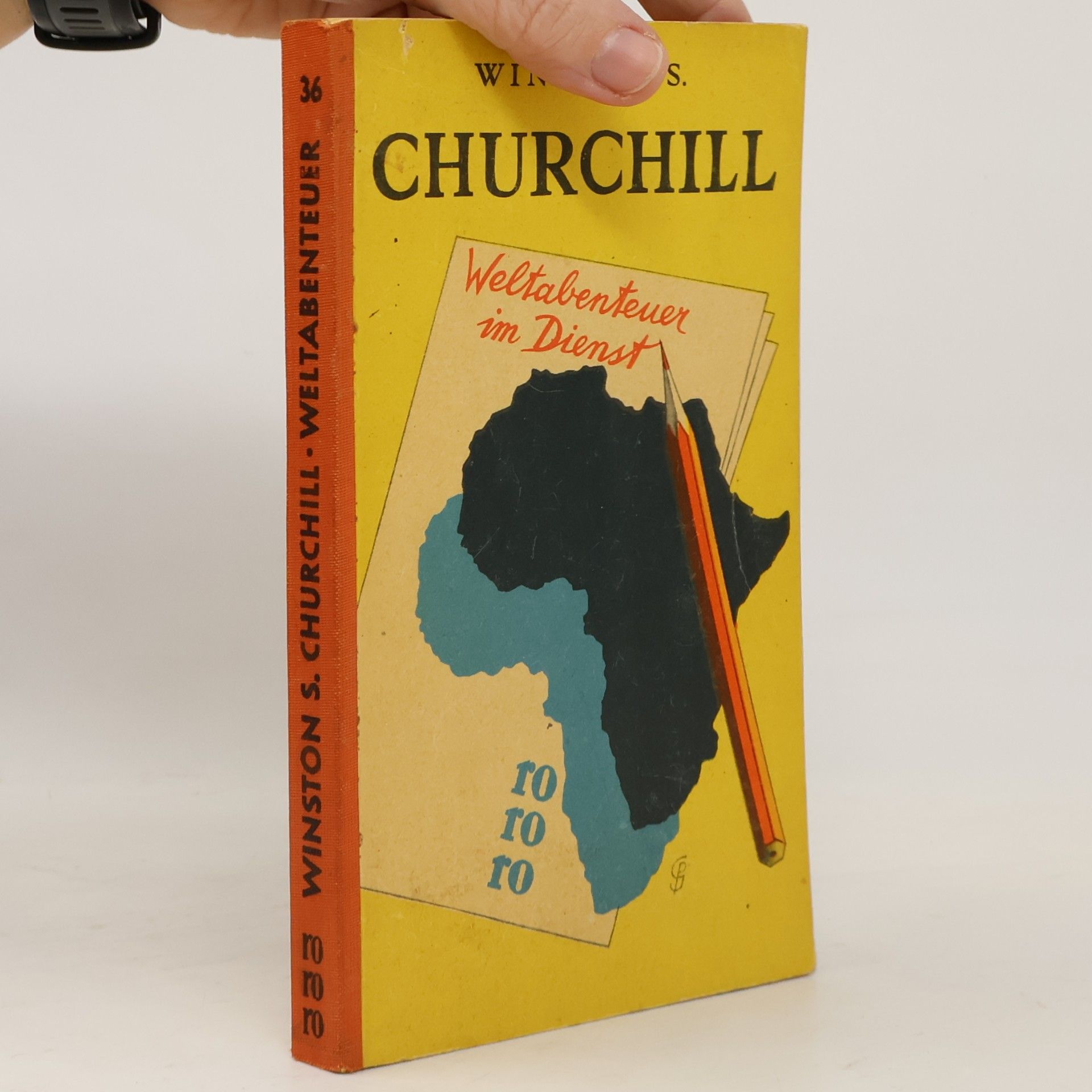 Winston S. Churchill Weltabenteuer im Dienst
