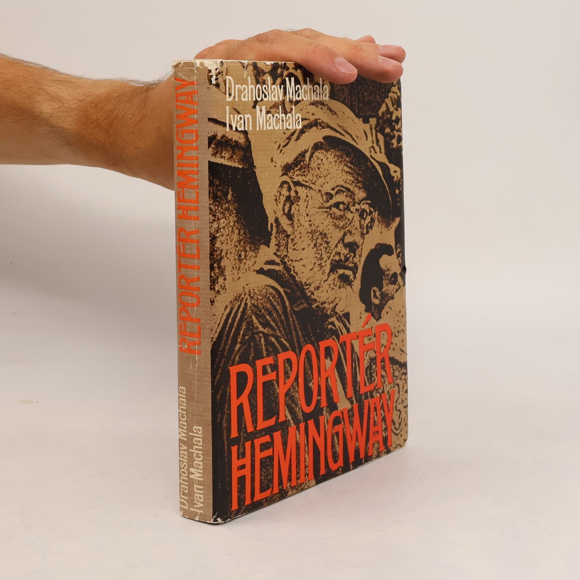Ivan Machala Reportér Hemingway. To pravé miesto