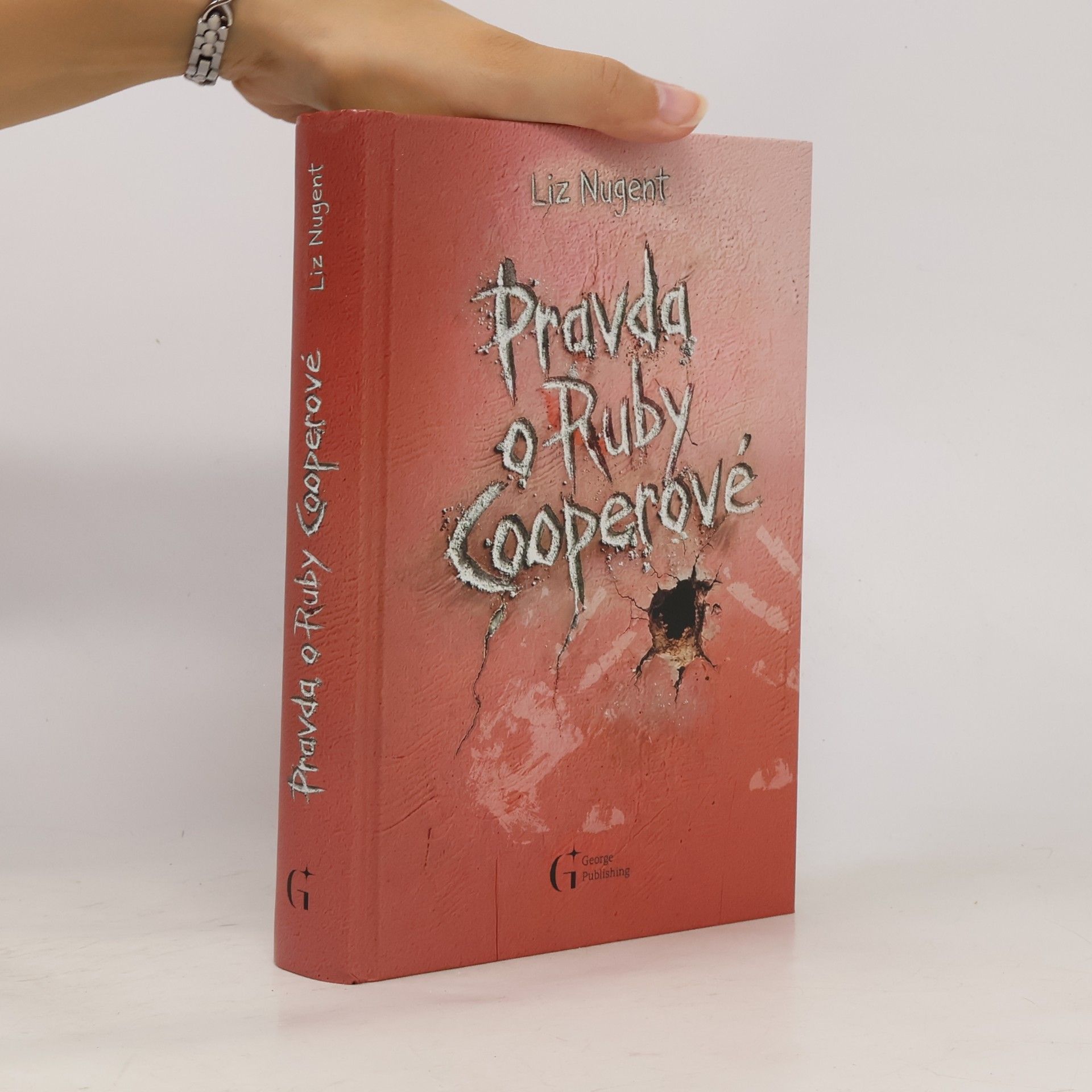Liz Nugent Pravda o Ruby Cooperové