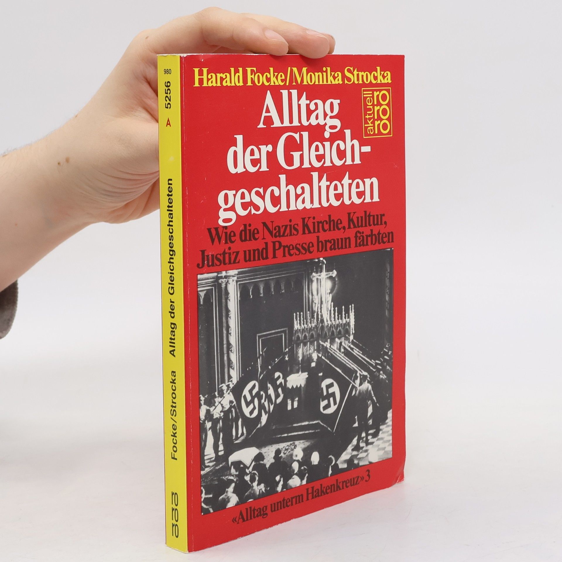 Alltag der Gleichgeschalteten
