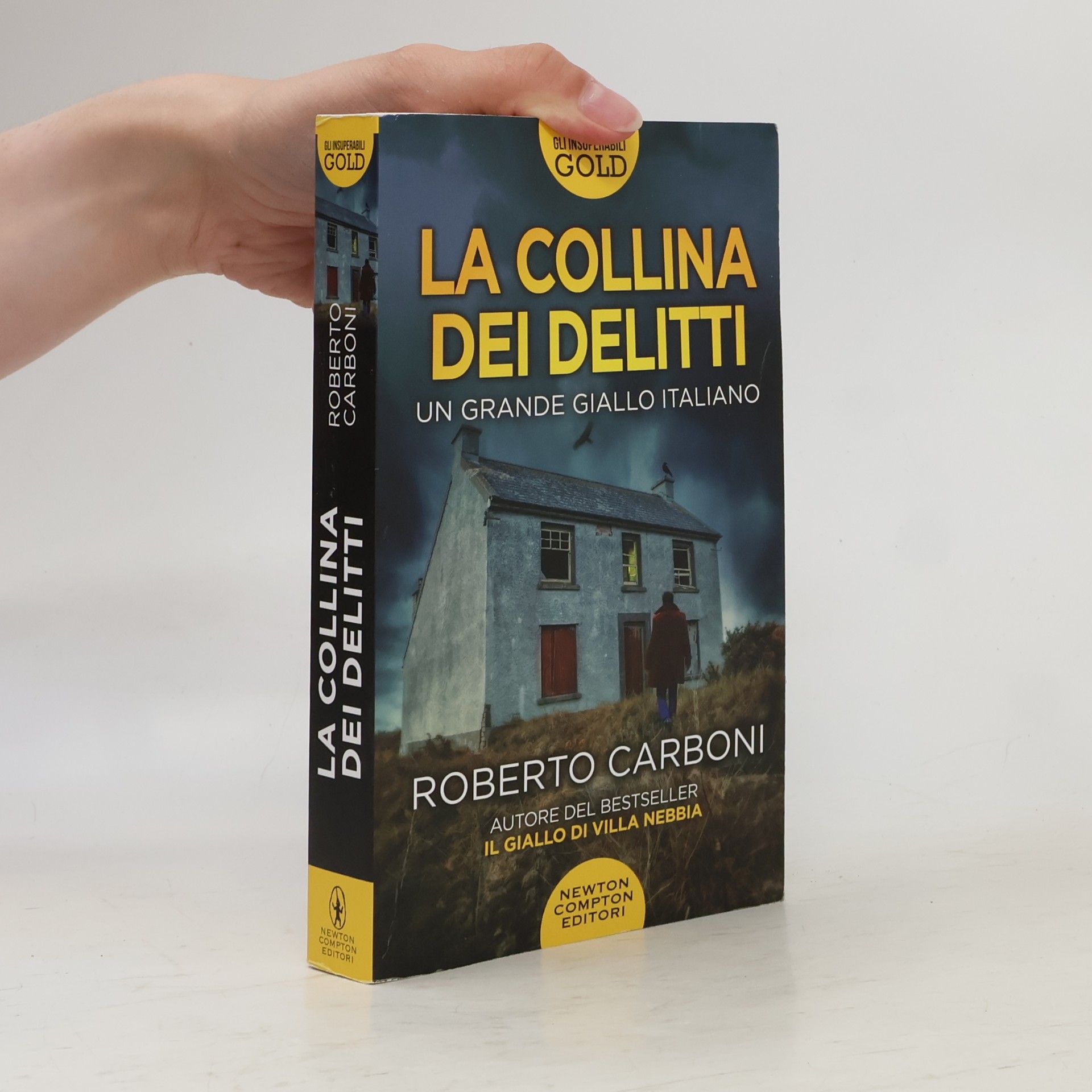 Roberto Carboni Gli Insuperabili Gold: La collina dei delitti