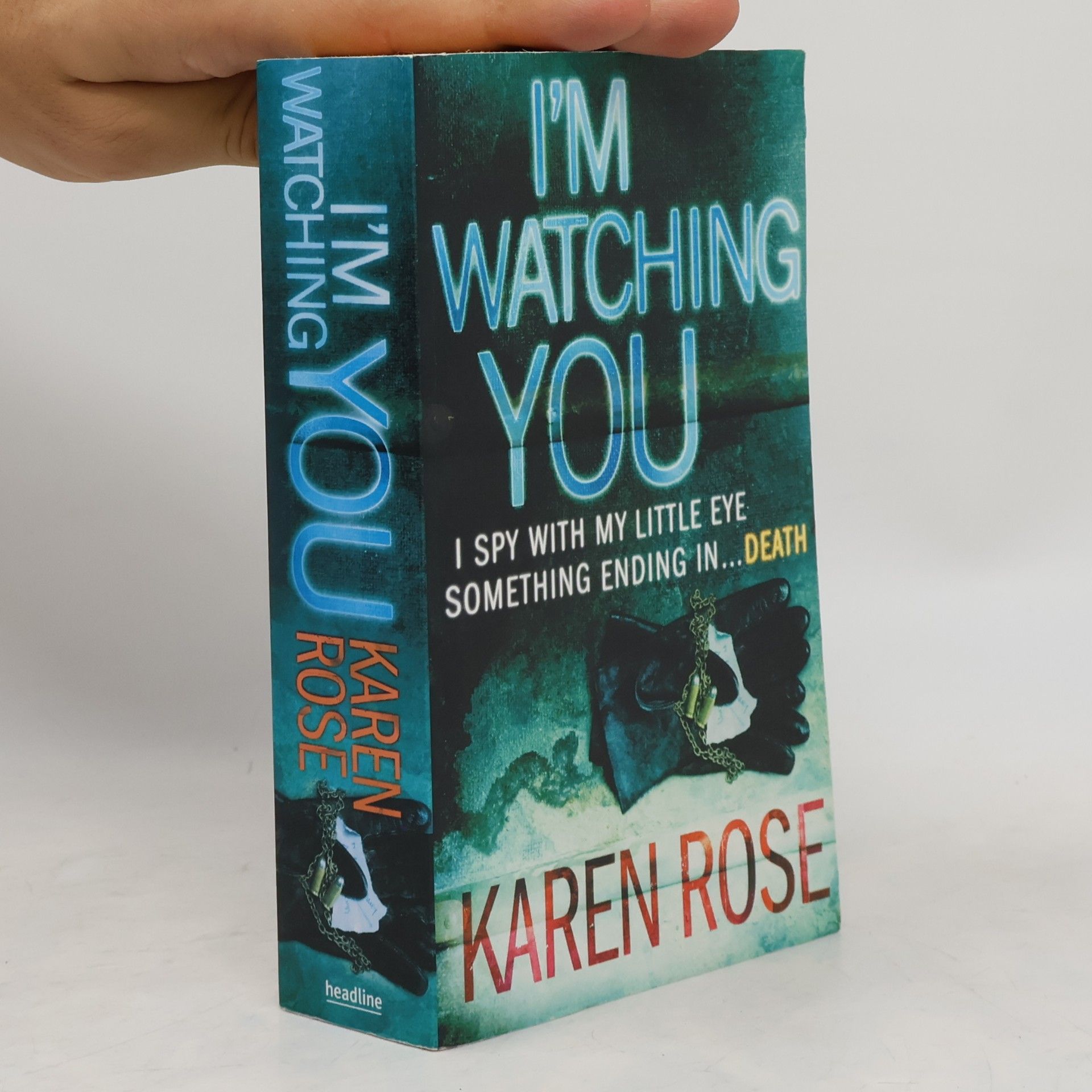 Karen Rose I'm Watching You