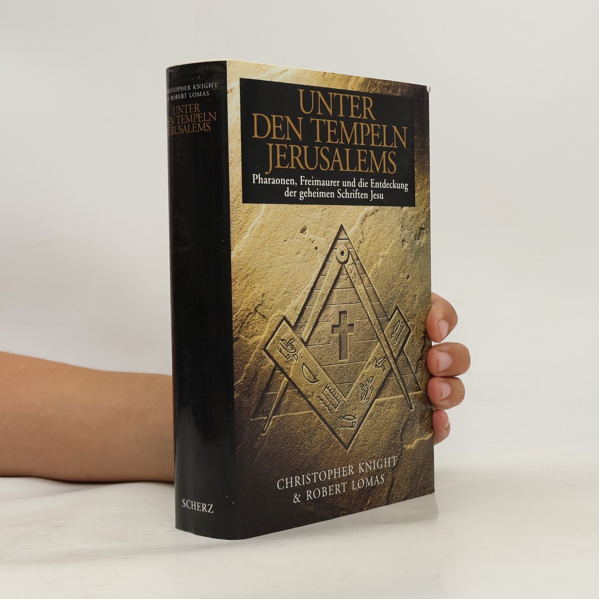 Christopher Knight Unter den Tempeln Jerusalems