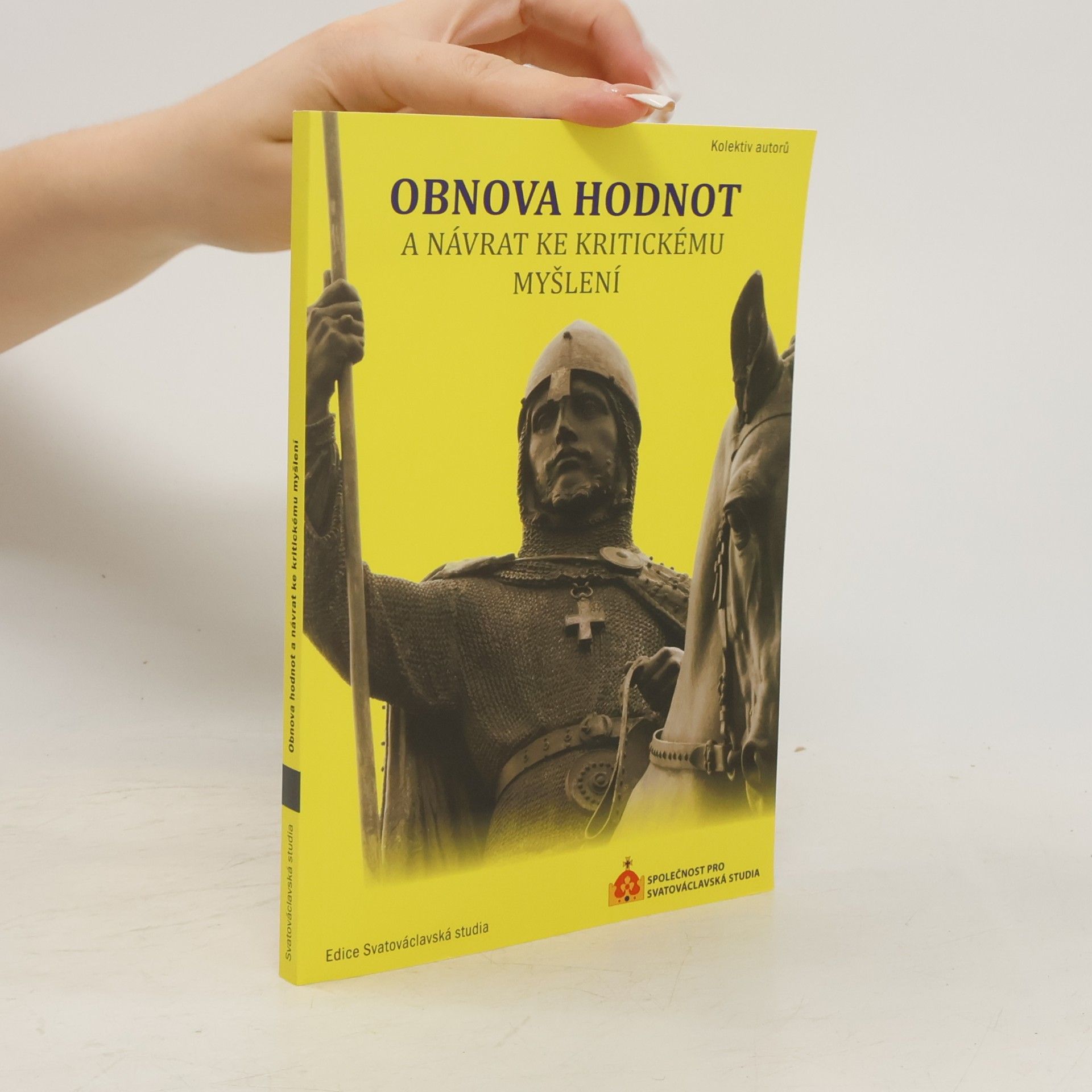 Kolektiv autorů Obnova hodnot a návrat ke kritickému myšlení