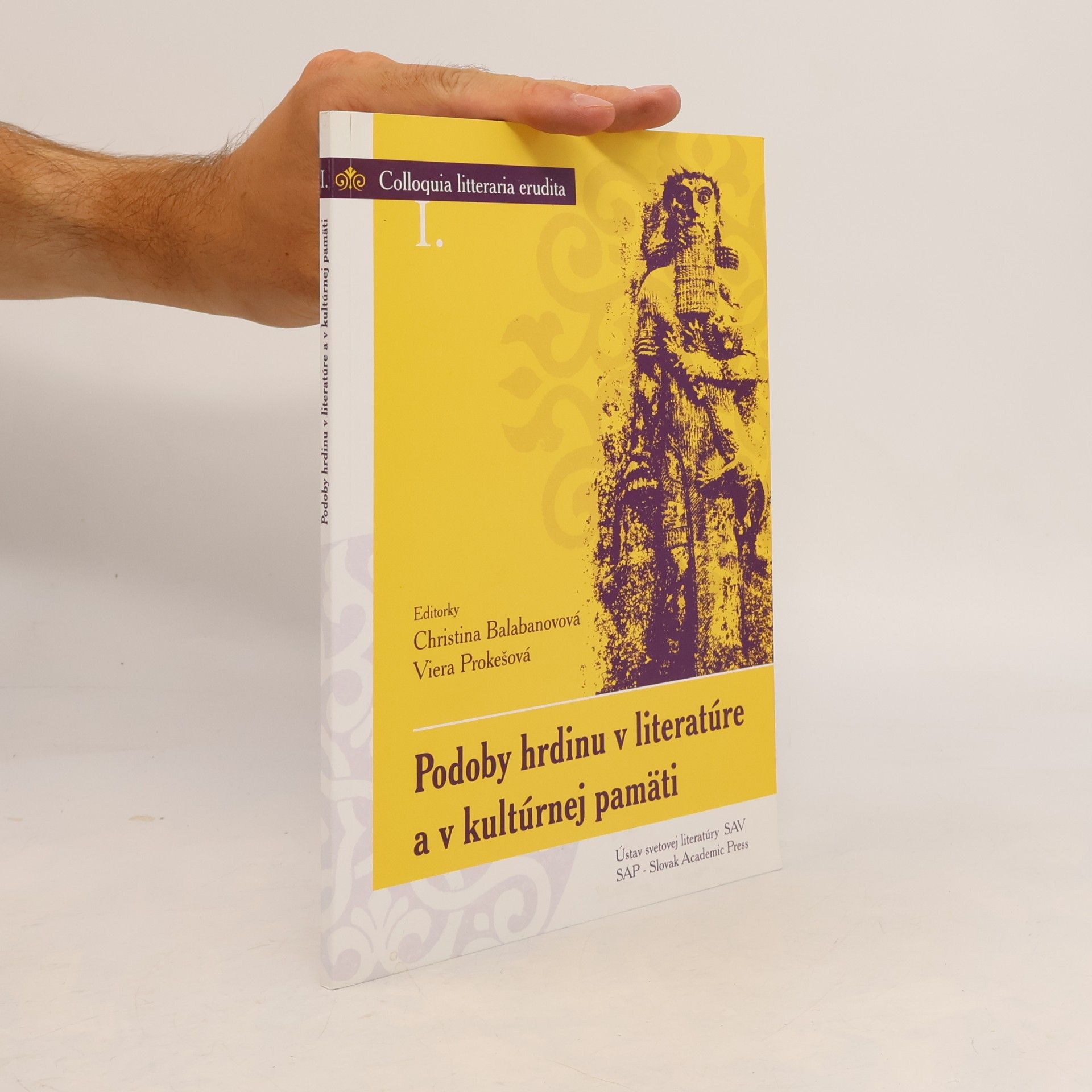 Podoby hrdinu v literatúre a v kultúrnej pamäti