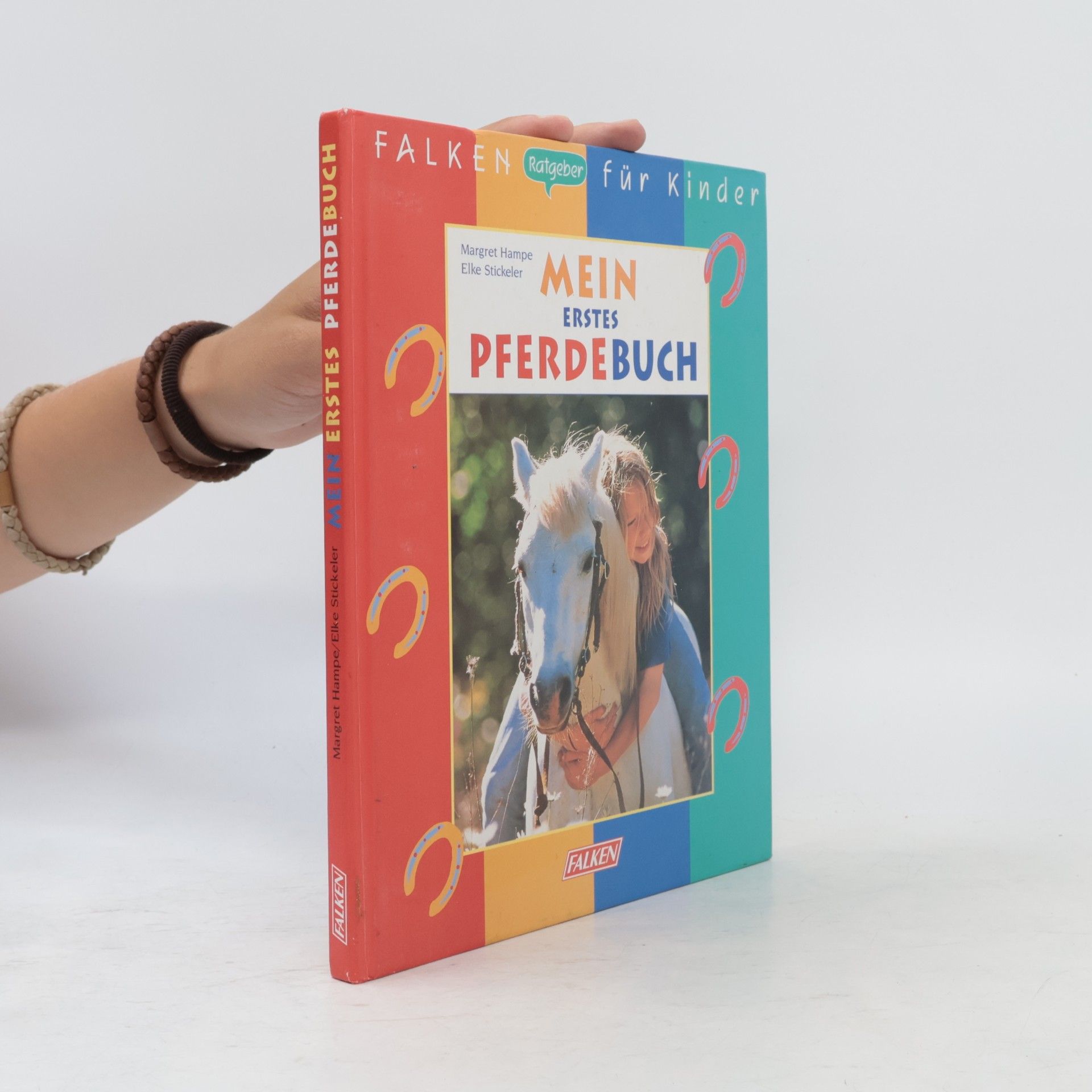 Elke Stickeler Mein erstes Pferdebuch