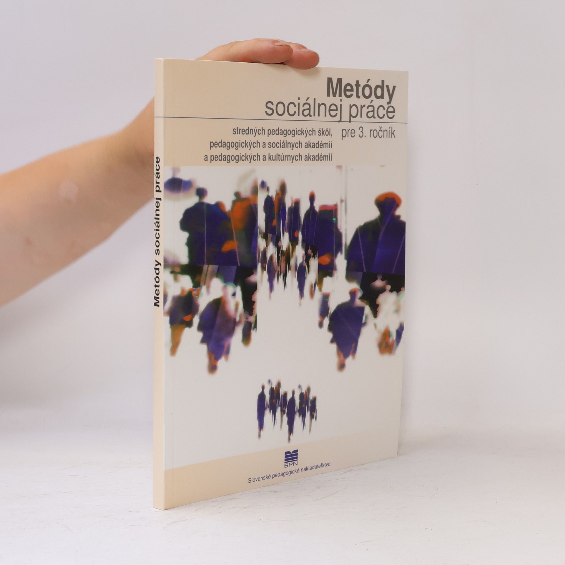 J. Levická  Metódy sociálnej práce pre 3. ročník PaSA a PaKA