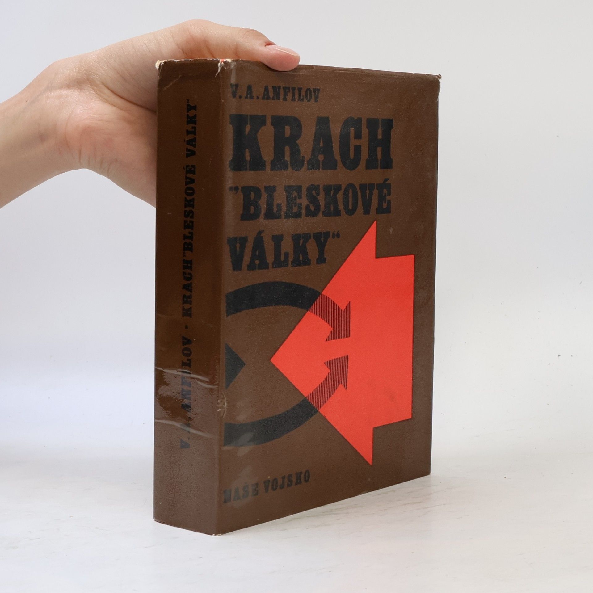 Viktor Aleksandrovič Anfilov Krach "bleskové války"